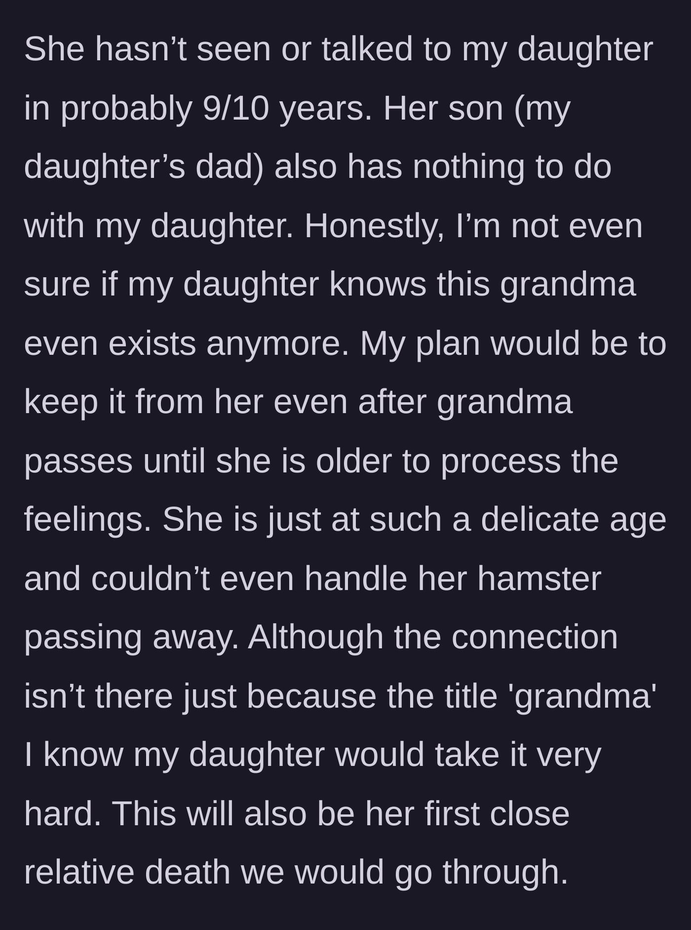 Story part 2 - The mother contemplates the grandmother's prolonged absence, the father's abandonment, and her daughter's delicate emotional state in the face of loss.
