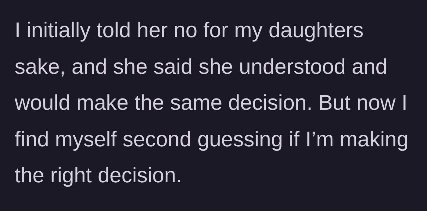 Story part 3 - The mother declines the request, the grandmother gracefully agrees, and the mother is left battling intense self-doubt.