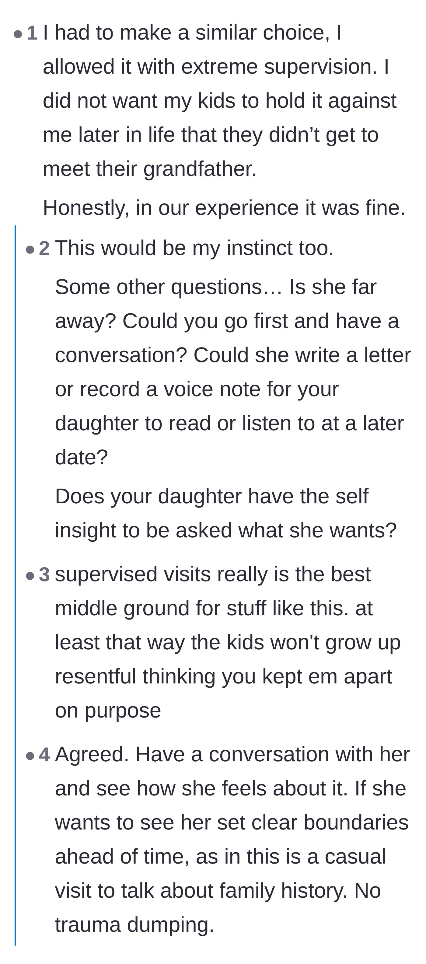 Comment thread 2 - Suggestions for using strictly supervised visits as a protective middle ground.