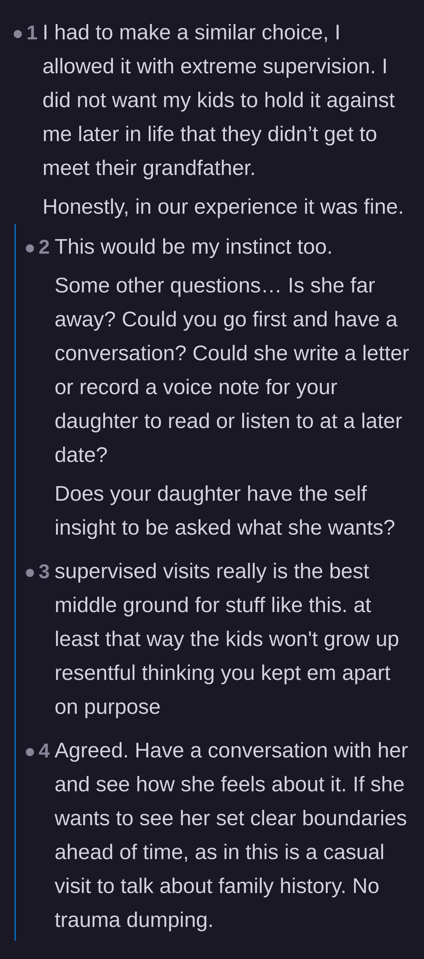 Comment thread 2 - Suggestions for using strictly supervised visits as a protective middle ground.