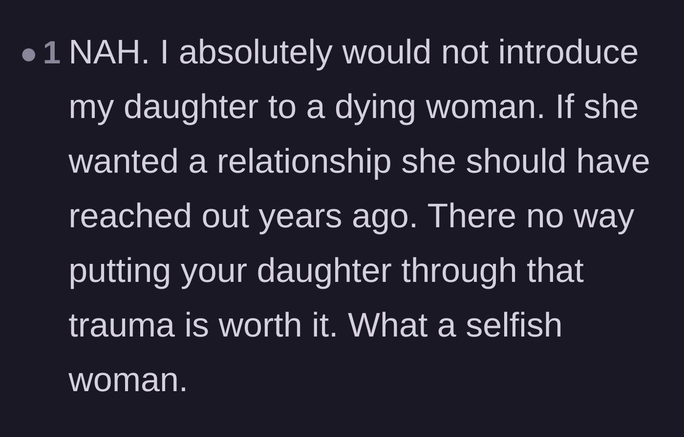 Comment thread 4 - A firm defense of the mother's decision to deny the request and protect her daughter from trauma.