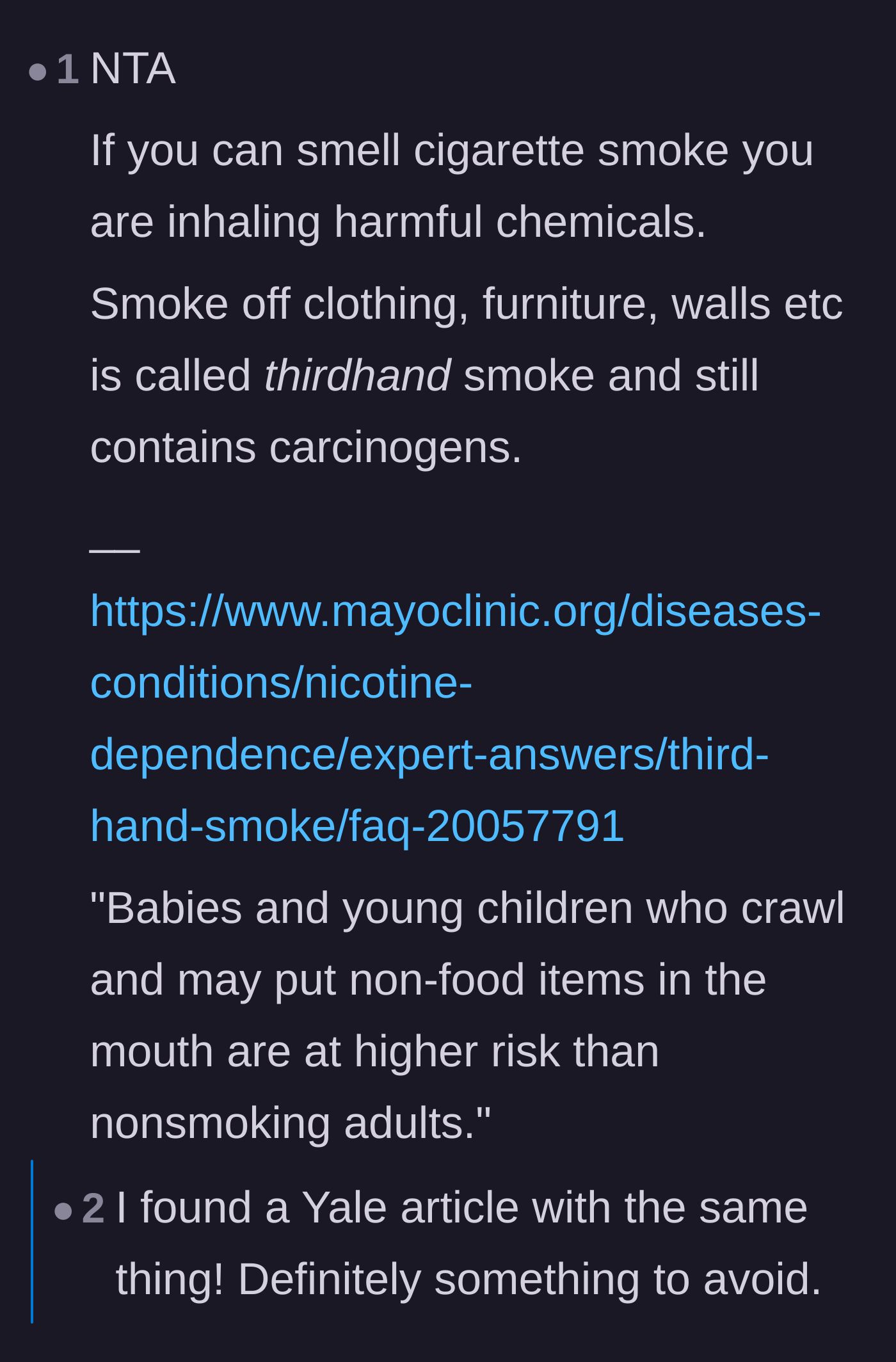 Comment thread 4 - Links to the Mayo Clinic explaining that smelling smoke means inhaling harmful carcinogens
