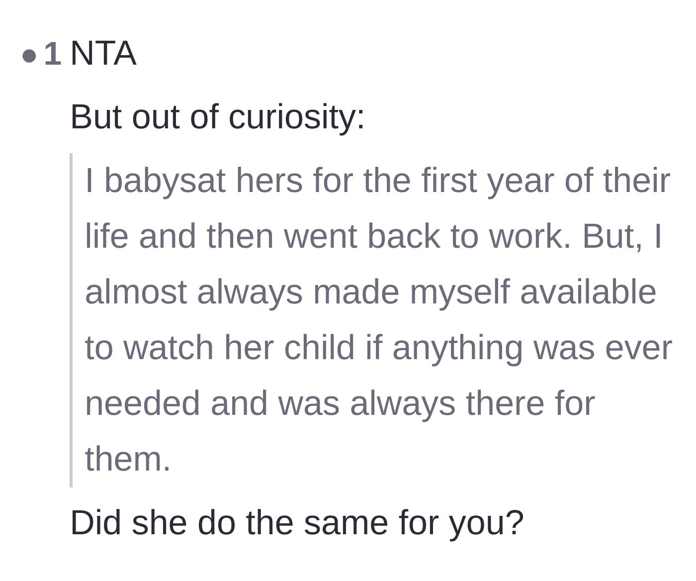Comment thread 4 - A commenter asks if the entitled friend ever returned the favor and watched the main character's child.