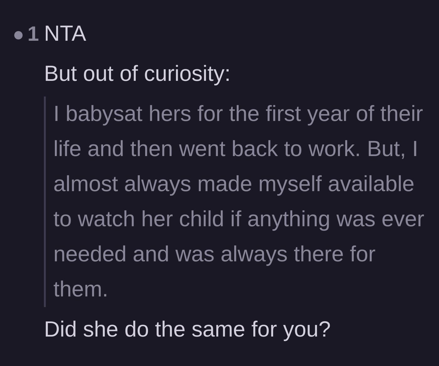 Comment thread 4 - A commenter asks if the entitled friend ever returned the favor and watched the main character's child.