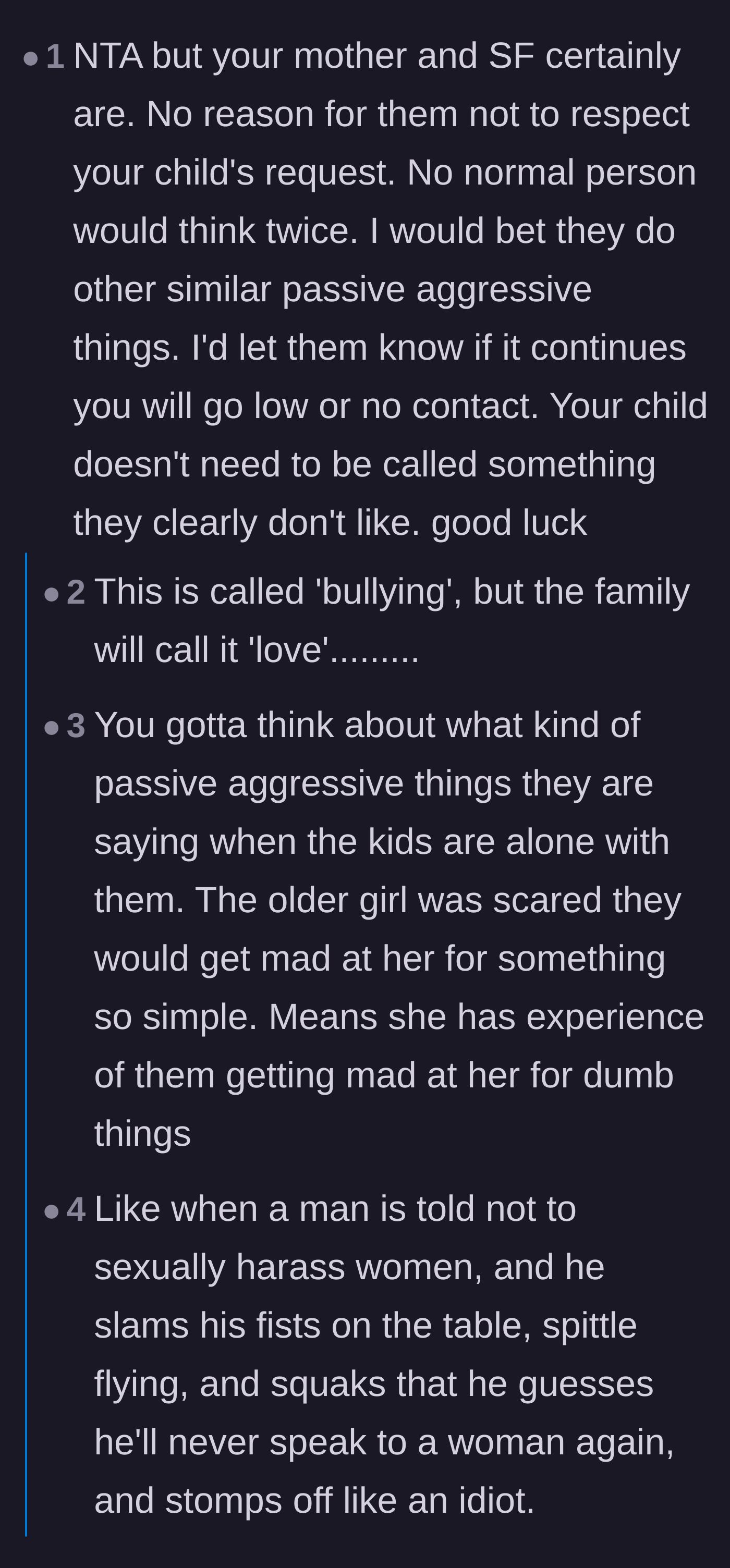 Comment thread 3 - Commenters pointing out that the grandparents' behavior is actually bullying and expressing concern about how they treat the children in private.