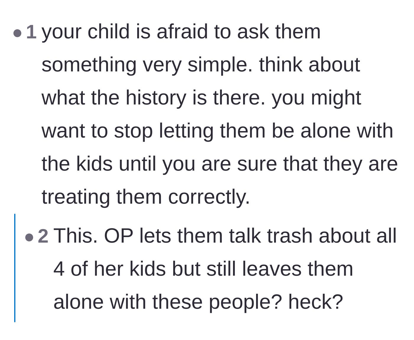Comment thread 6 - Readers questioning the mother's judgment for leaving her children unsupervised with relatives who make them afraid to speak up.