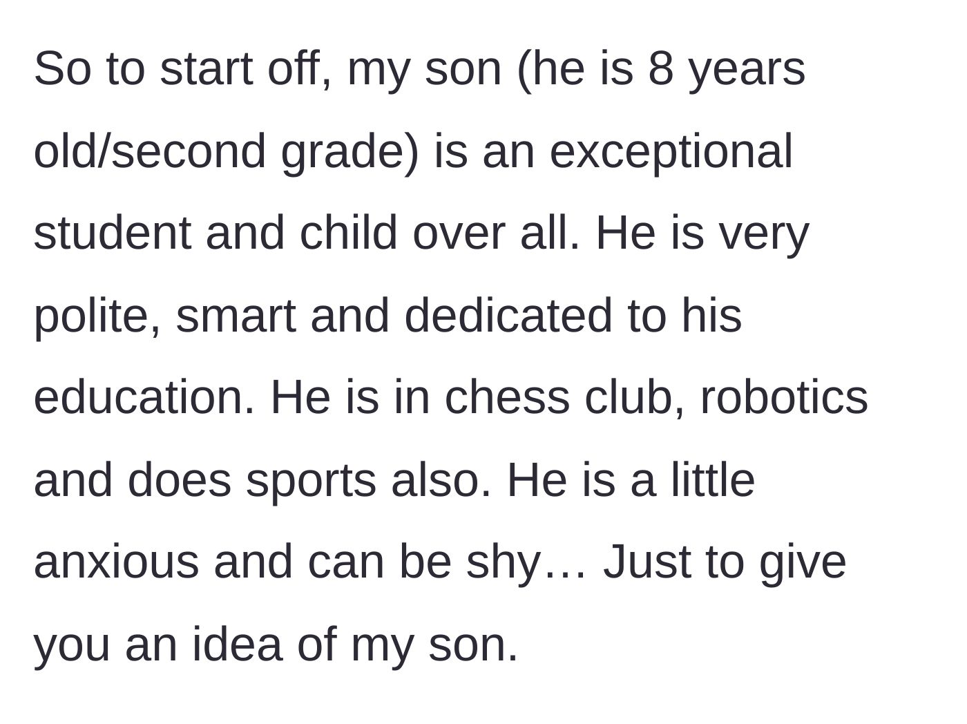 Story part 1 - A mother describes her overachieving, anxious eight-year-old son.