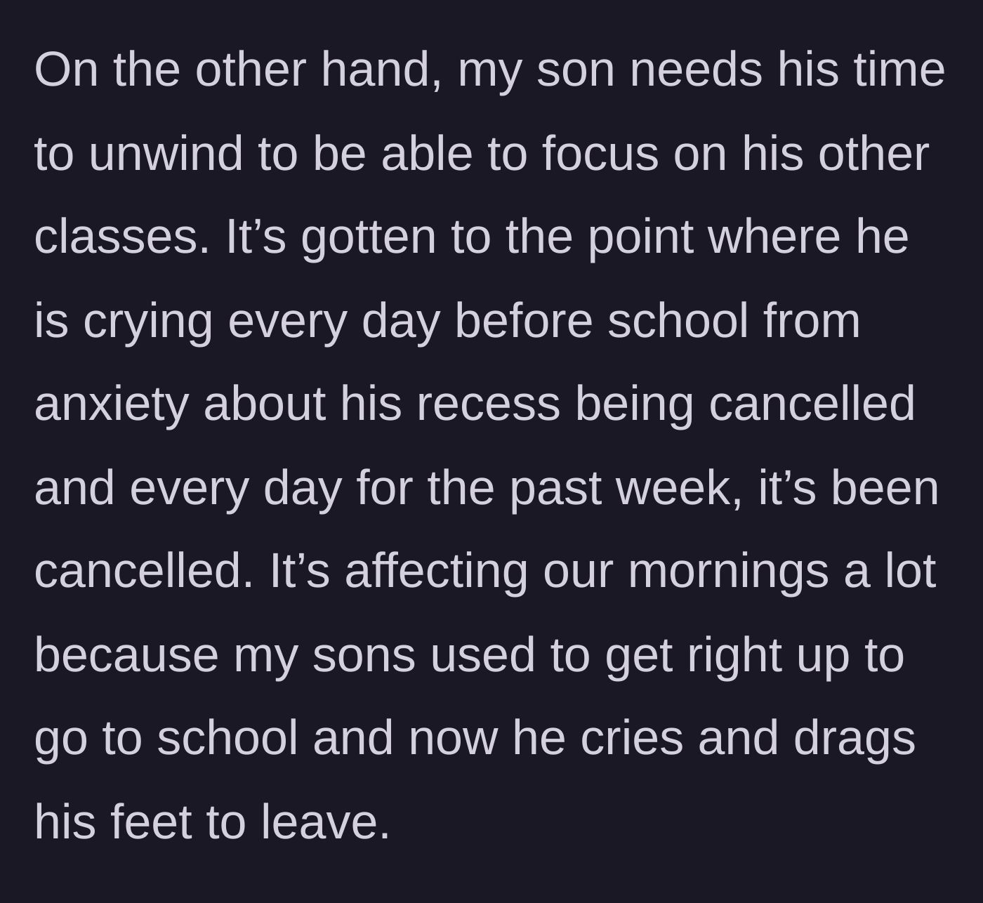 Story part 4 - The son develops severe morning anxiety and cries daily over losing his recess.