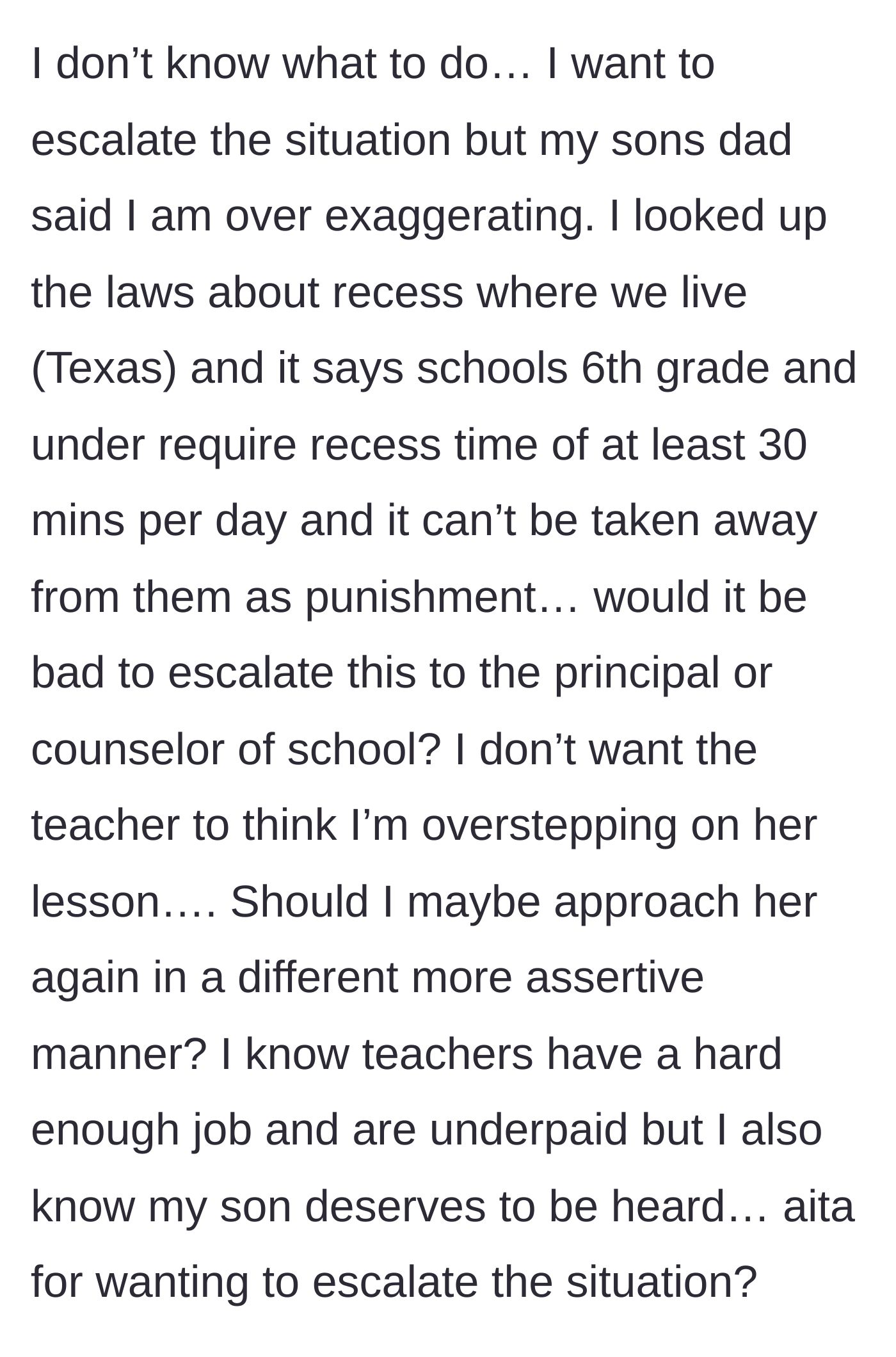 Story part 5 - The mother researches Texas law prohibiting withholding recess and debates escalating the issue despite her husband's dismissal.