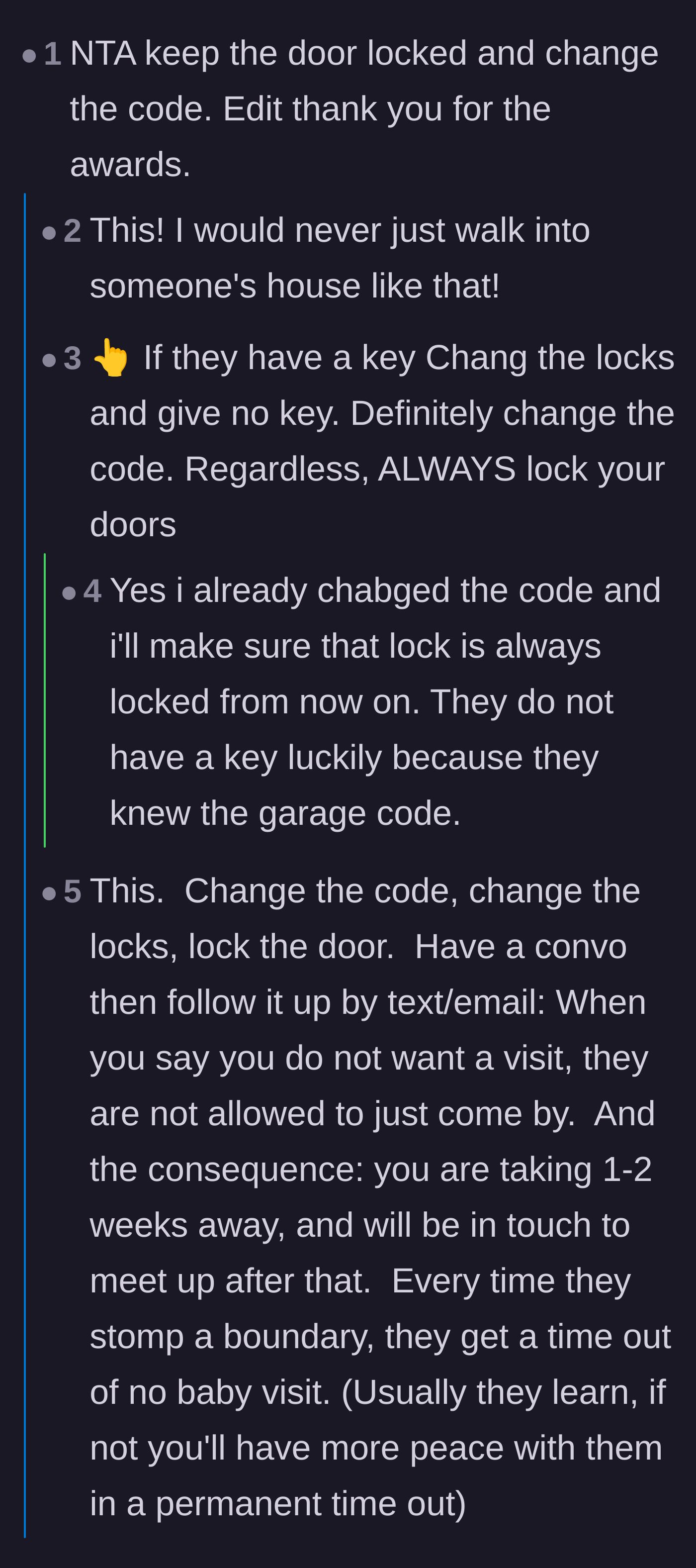 Comment thread 1 - Readers advise the new mother to immediately change her garage code and enforce strict consequences for future visits.