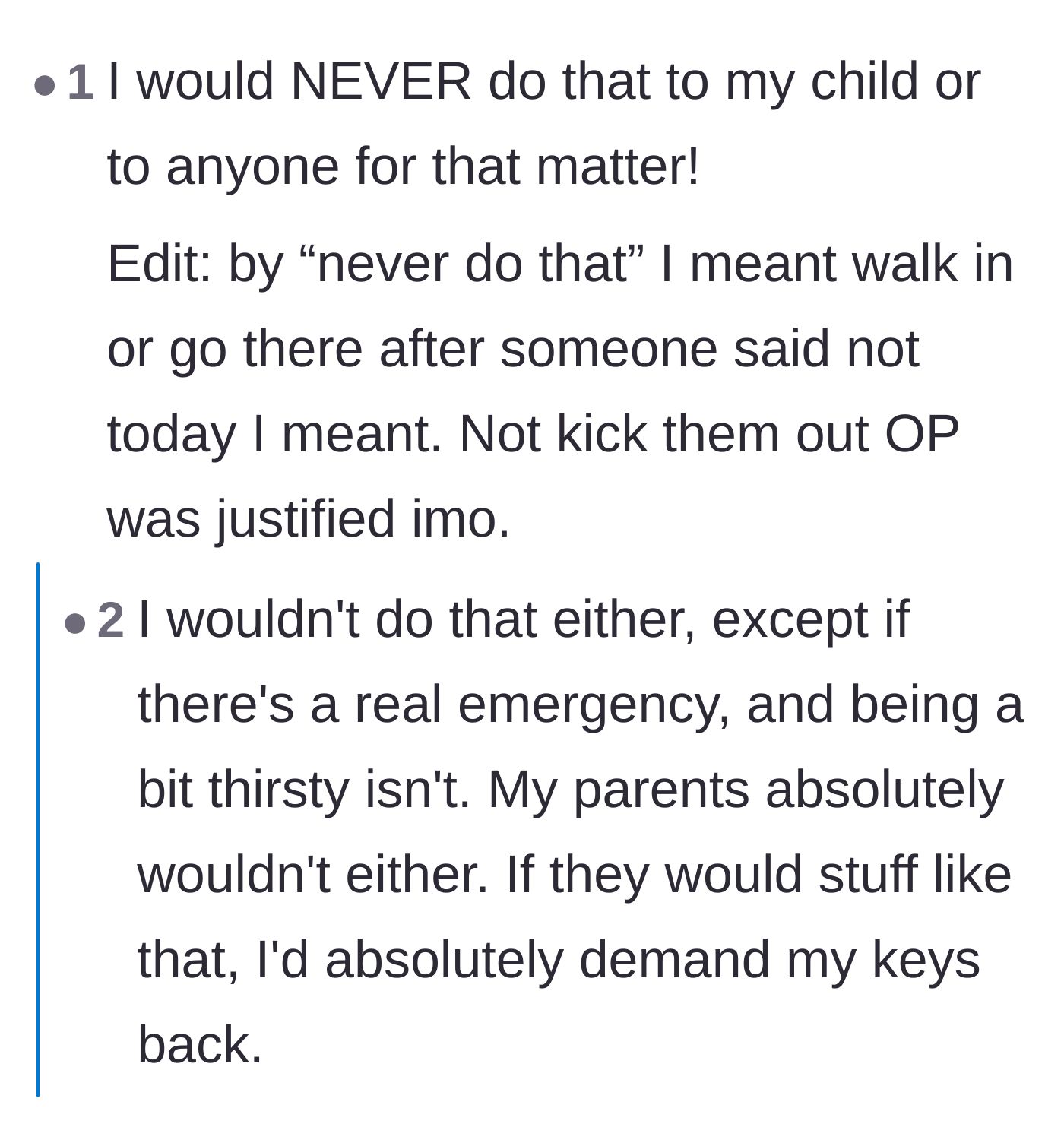 Comment thread 2 - A discussion on how a healthy parent would never violate their child's privacy over something as trivial as needing a drink of water.