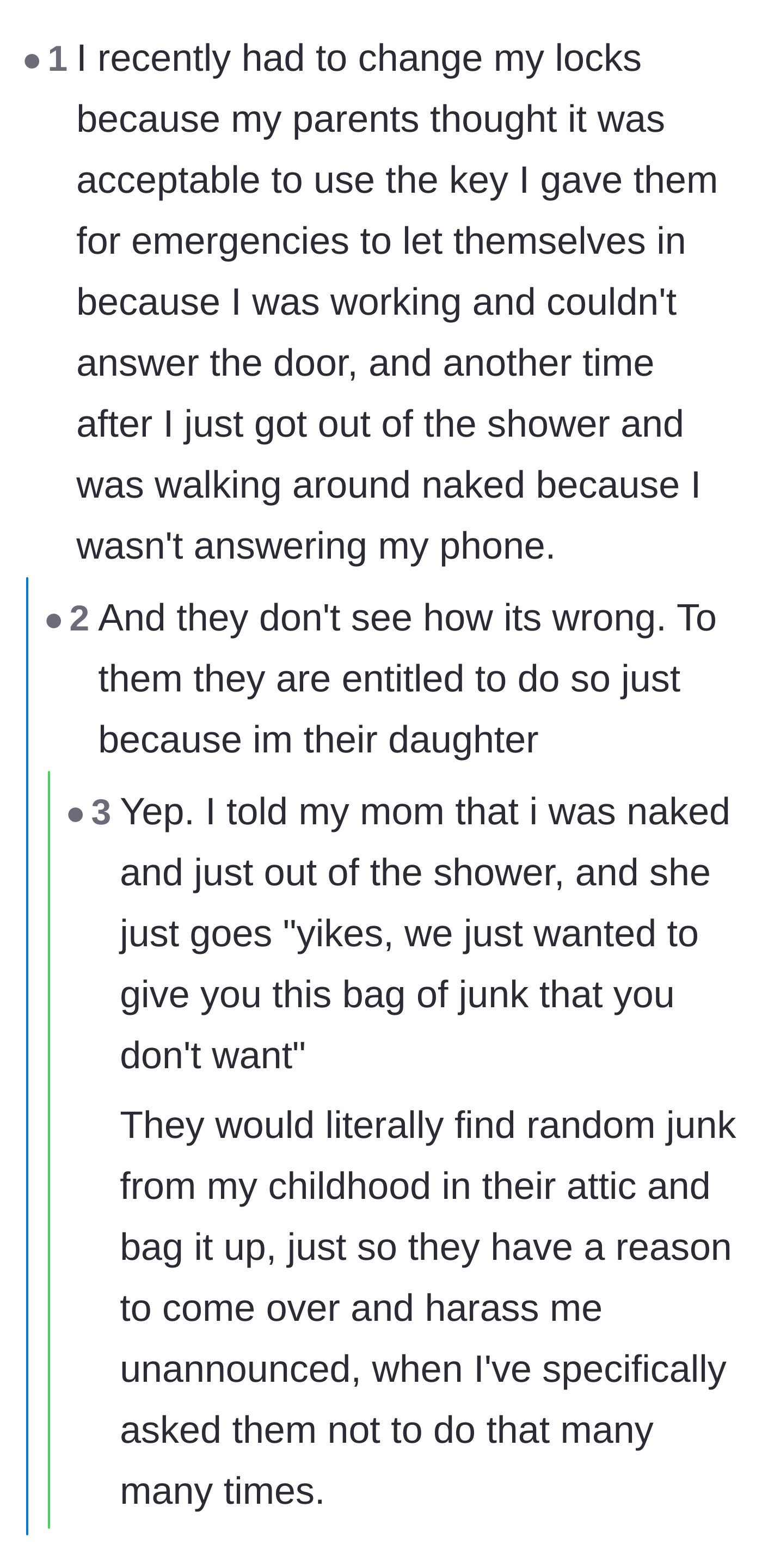 Comment thread 6 - Other readers share their own gut-wrenching stories of entitled parents using spare keys to invade their privacy unannounced.