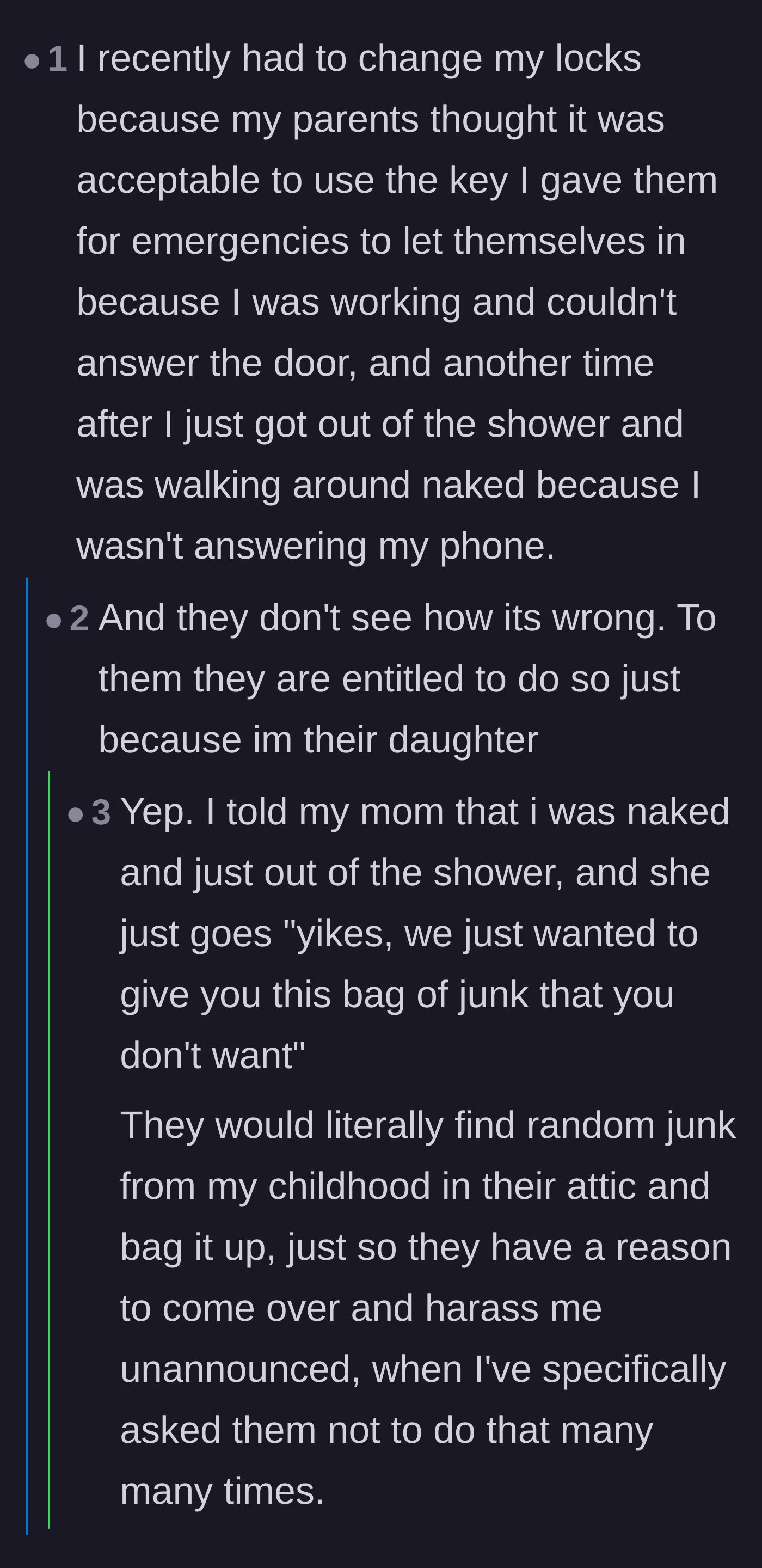 Comment thread 6 - Other readers share their own gut-wrenching stories of entitled parents using spare keys to invade their privacy unannounced.