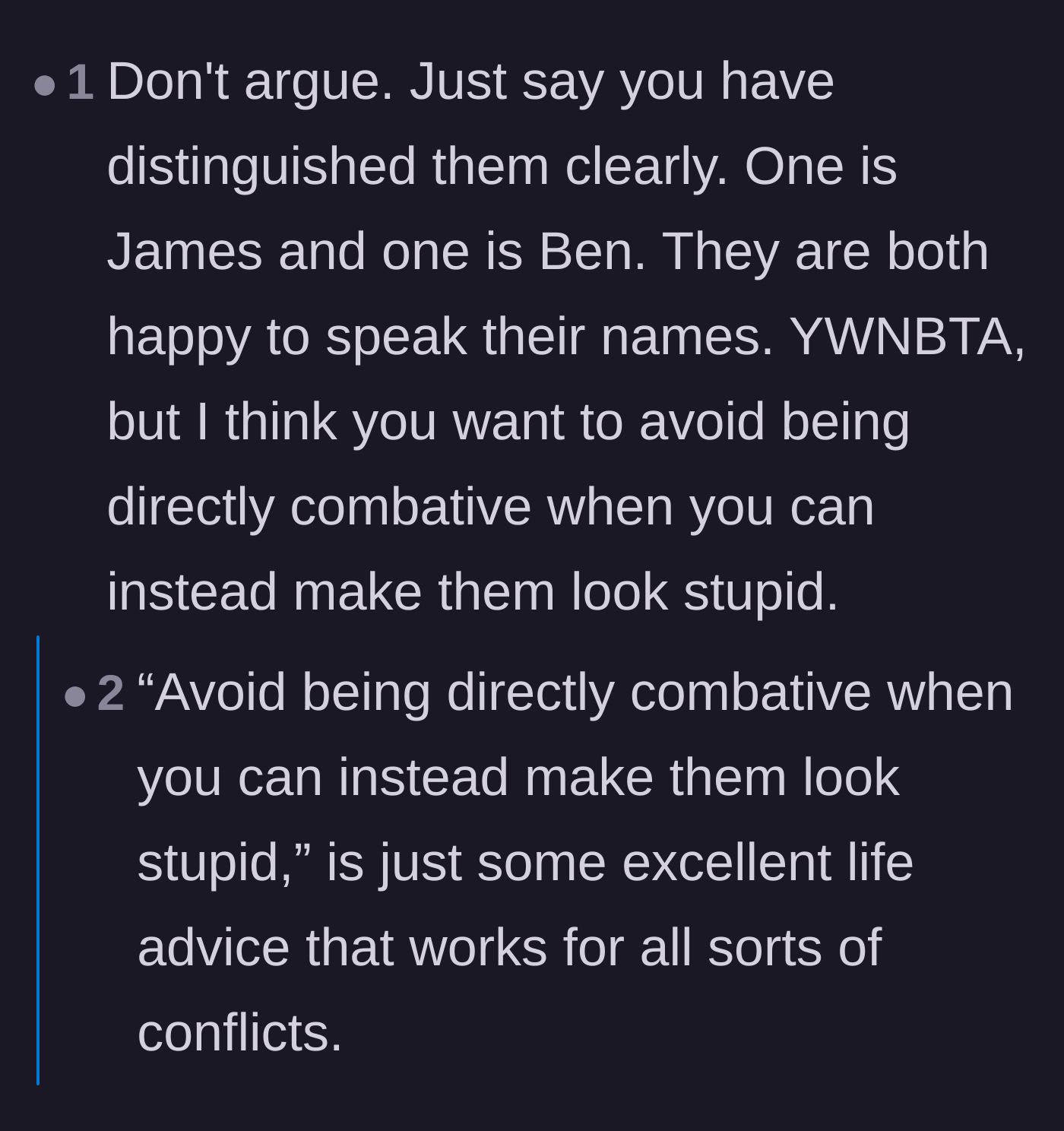 Comment thread 6 - Advice on winning the conflict by letting the school administration expose their own foolishness instead of arguing.