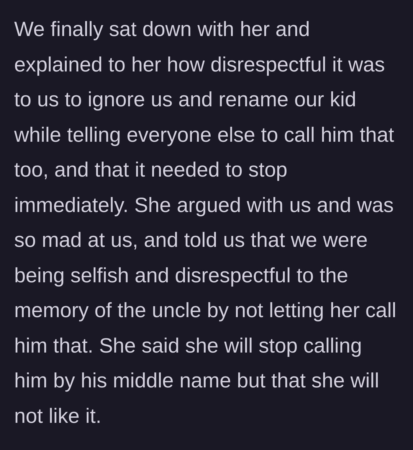 Story part 4 - Parents confront the mother-in-law, who gets defensive and accuses them of disrespecting the deceased uncle.