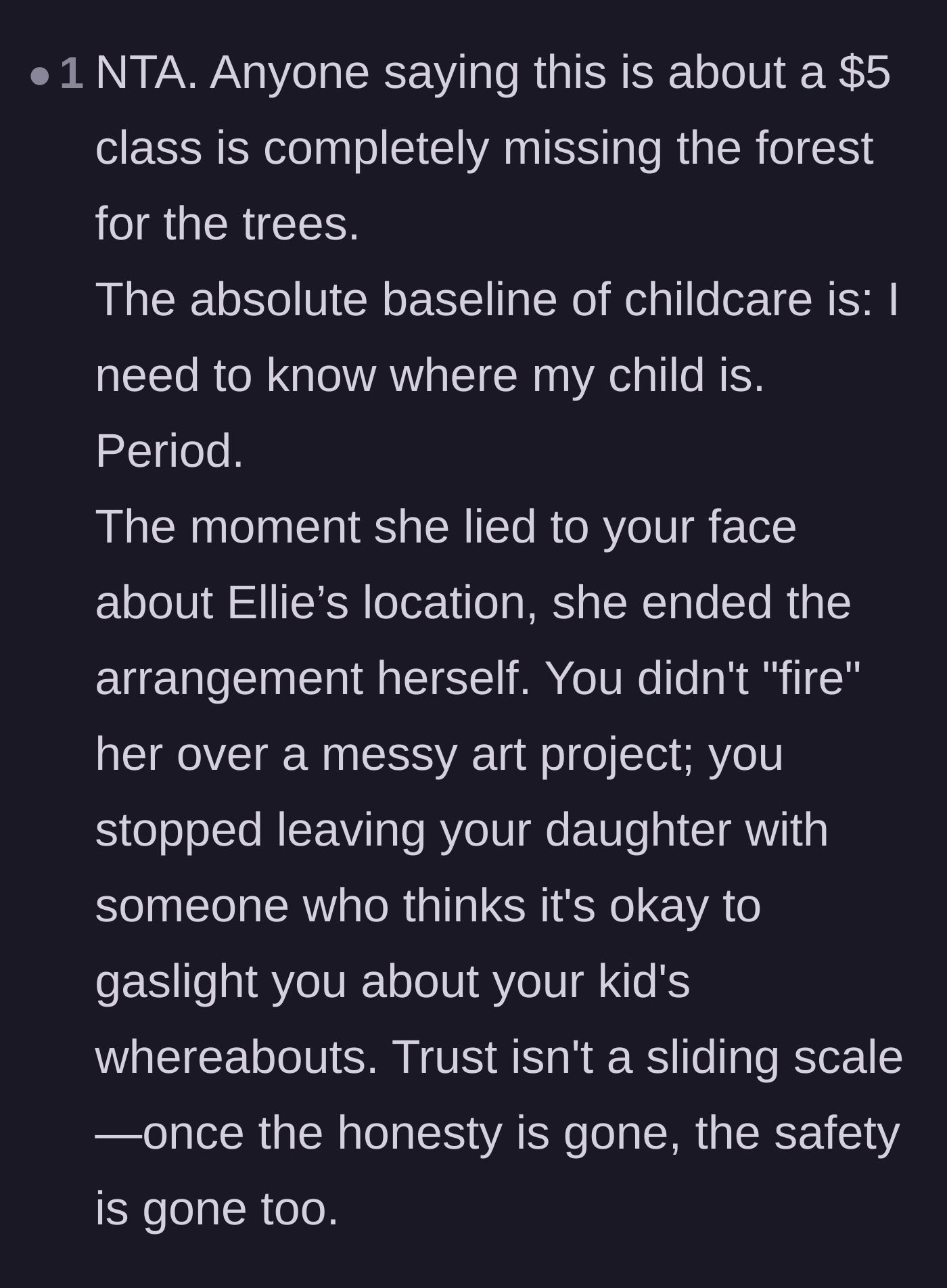 Comment thread 6 - A firm statement that the baseline of any childcare is the parent knowing the child's exact location.