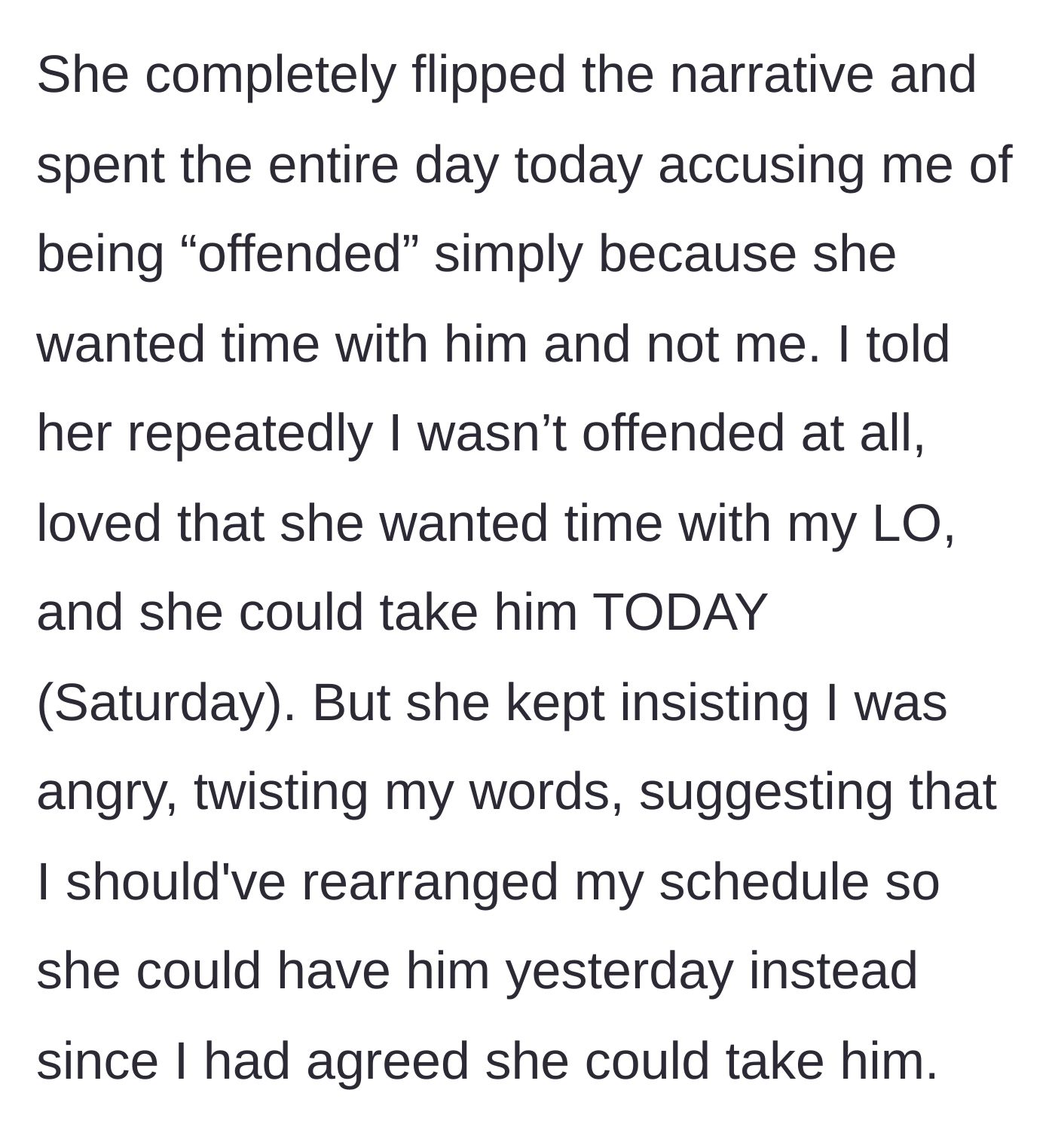 Story part 3 - The friend accuses the mom of being jealous and offended, aggressively twisting her words to make her feel bad.