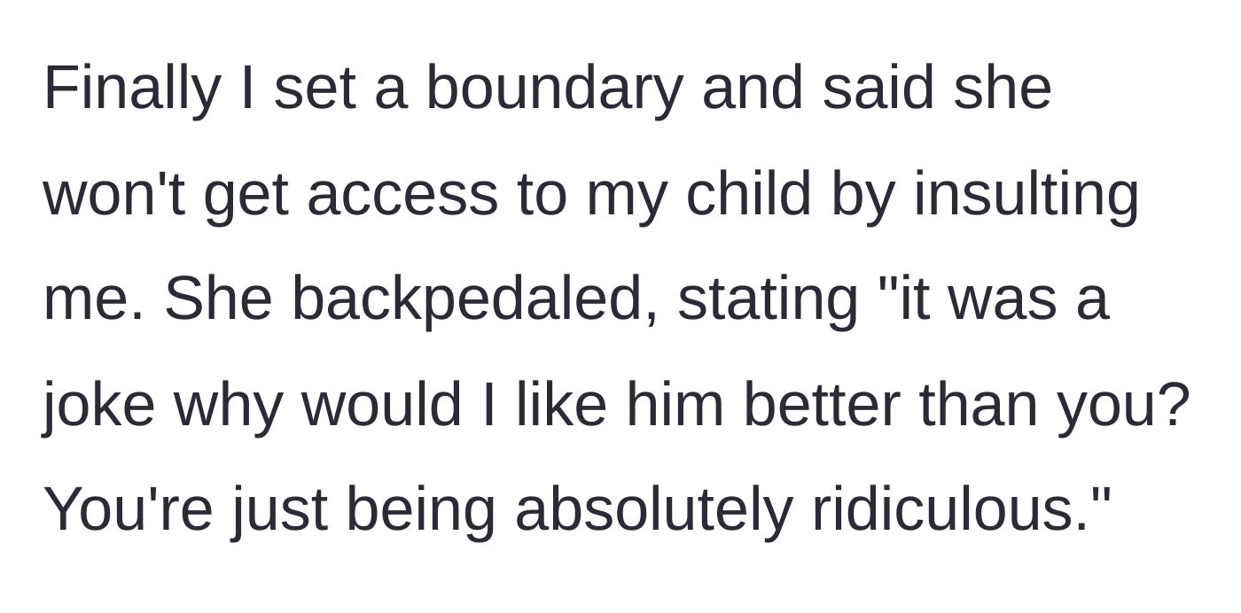 Story part 6 - The mom sets a firm boundary about being insulted, and the friend immediately backpedals, calling it a joke.