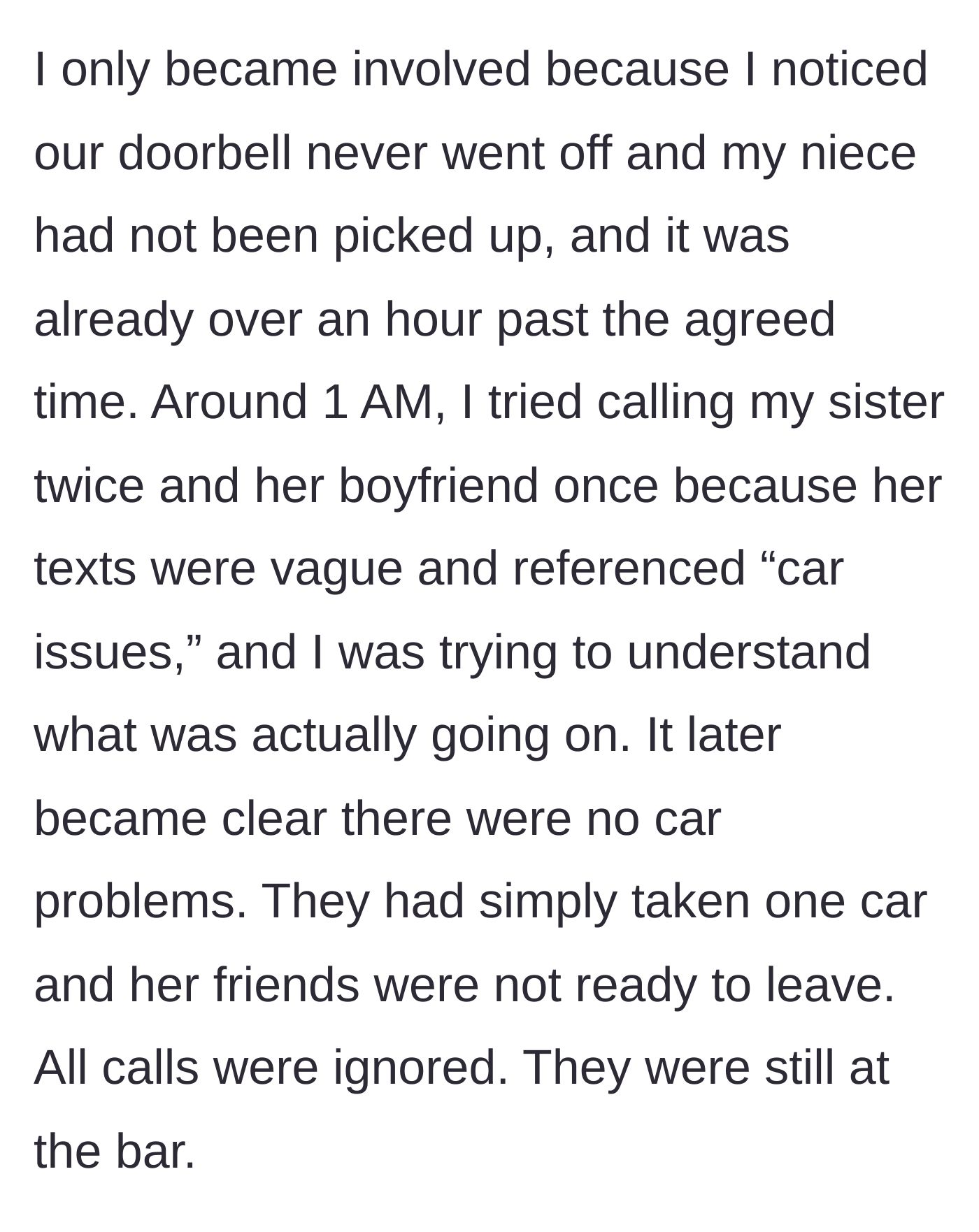 Story part 5 - The mom checks the cameras, calls the sister, and catches her lying about car trouble while out at a bar.