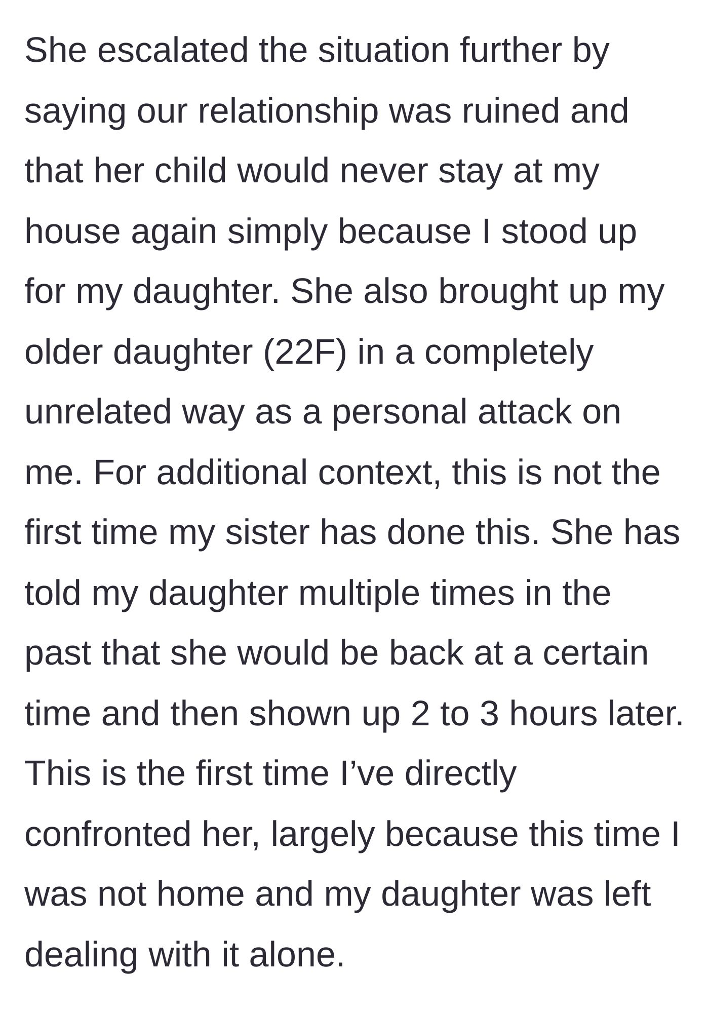 Story part 7 - The sister goes on the attack, making unrelated low blows and threatening to cut ties.