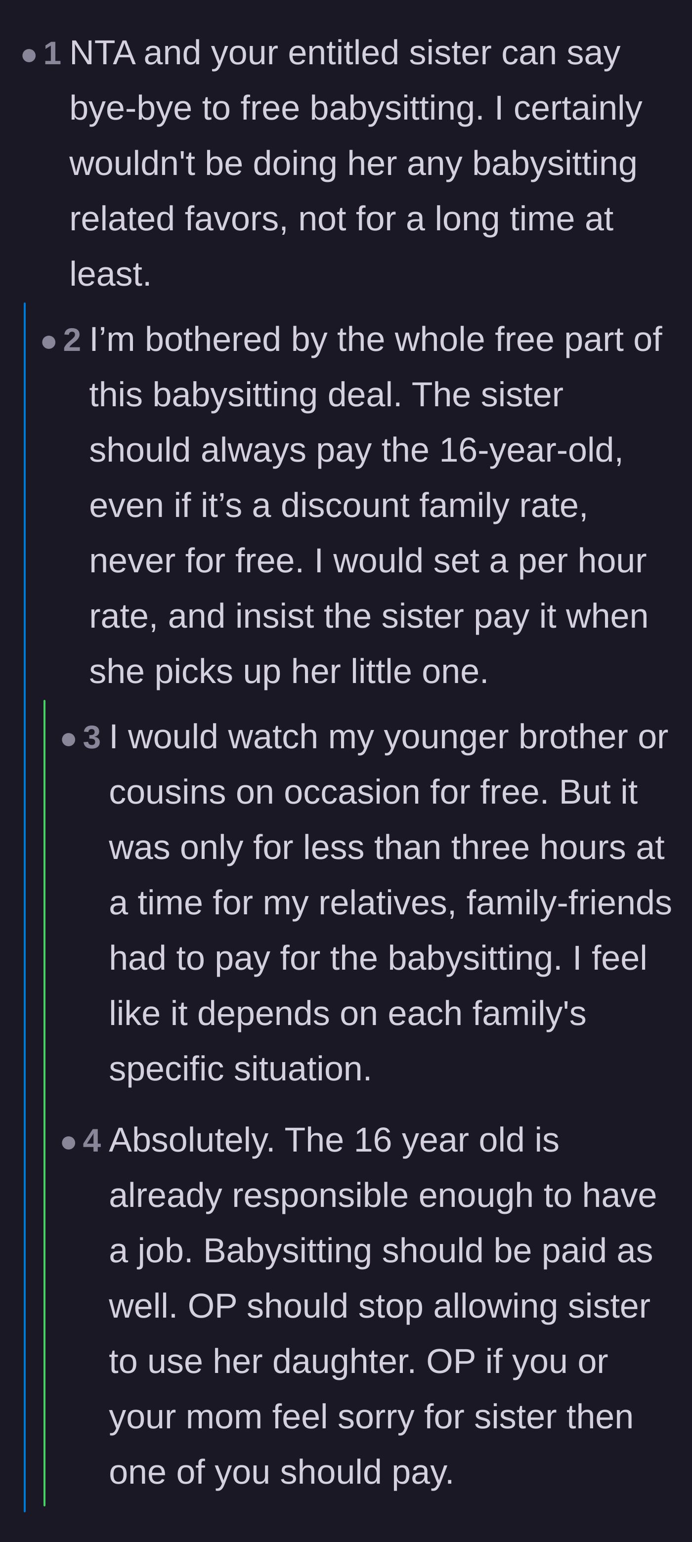 Comment thread 6 - Discussion about why a teenager with a real job should never be expected to babysit for free.