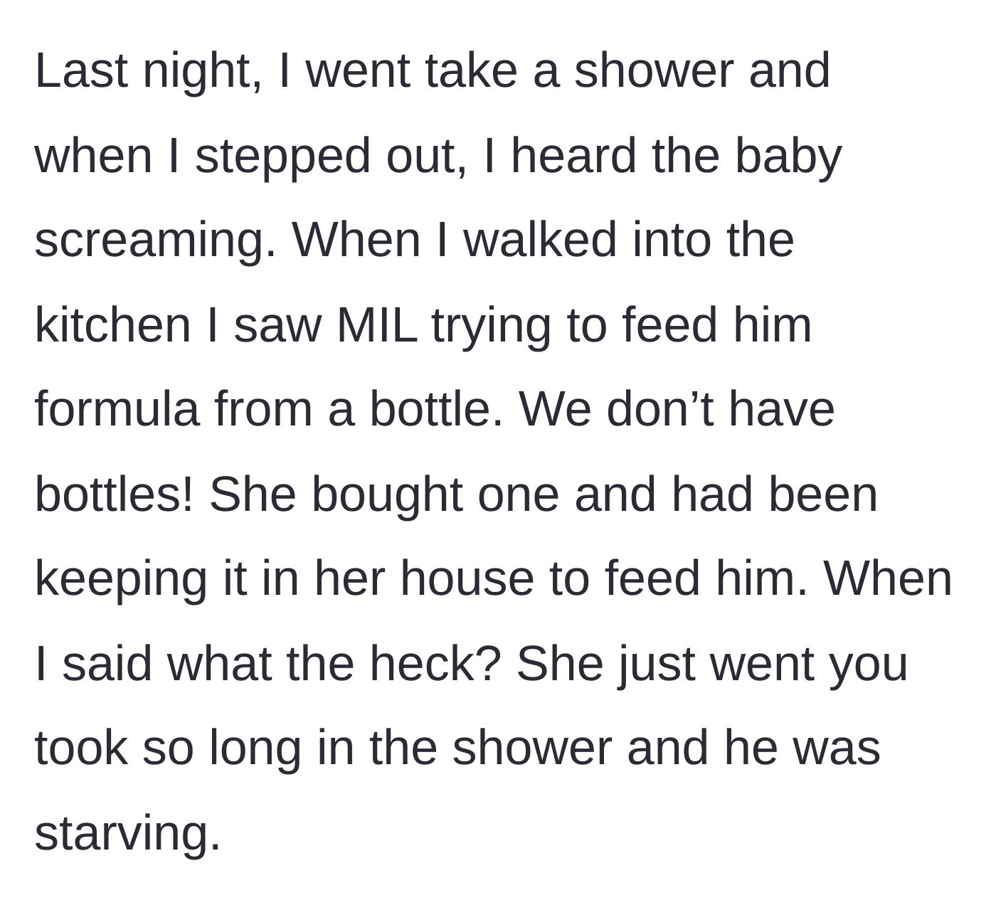 Story part 4 - The mother steps out of the shower to find her mother-in-law secretly feeding the crying baby formula from a hidden bottle.