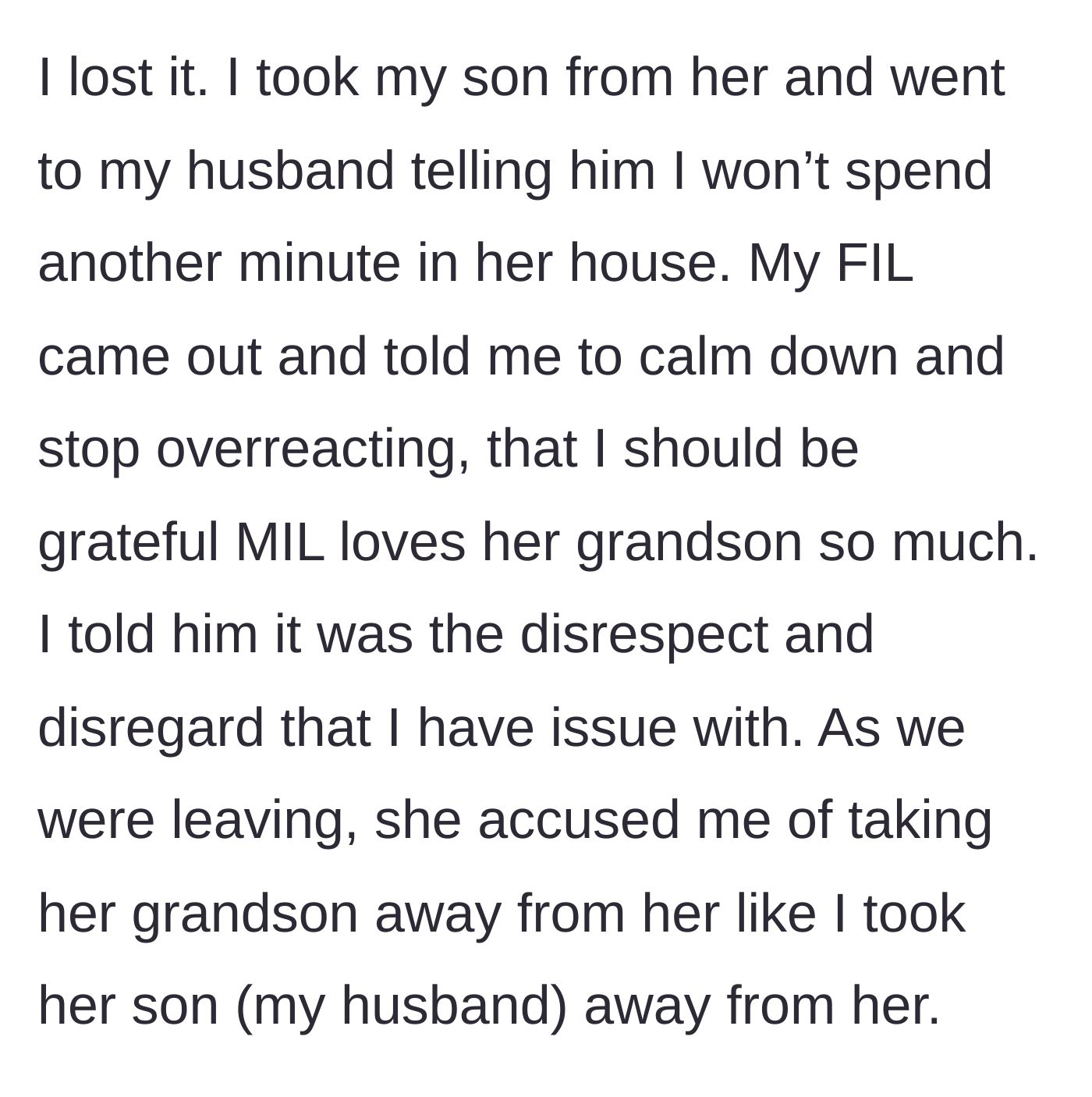 Story part 6 - The mother packs up to leave, while the father-in-law demands she calm down and the mother-in-law accuses her of stealing her son.