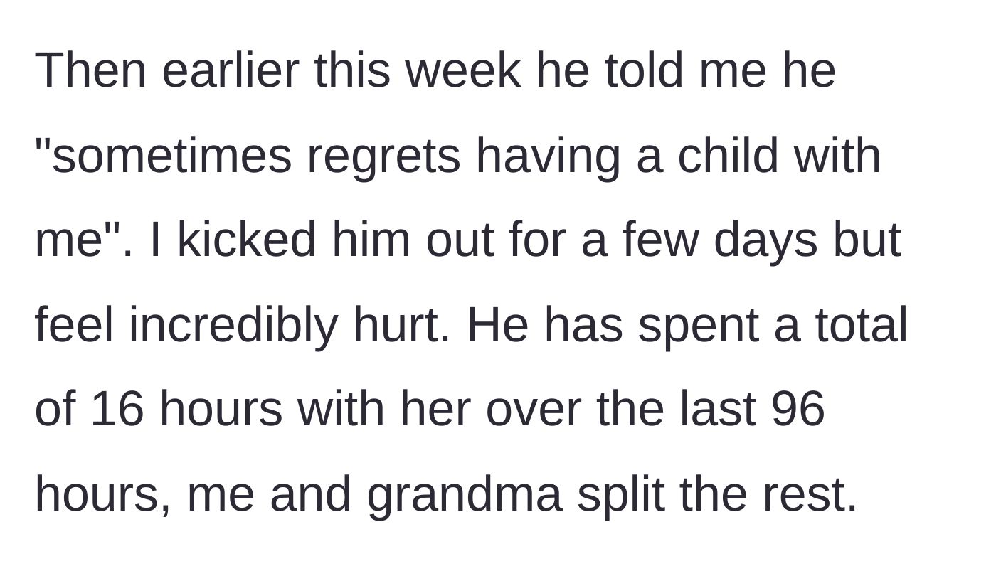 Story part 3 - The husband confessing his regret over having a child, leading the mother to kick him out of their home.