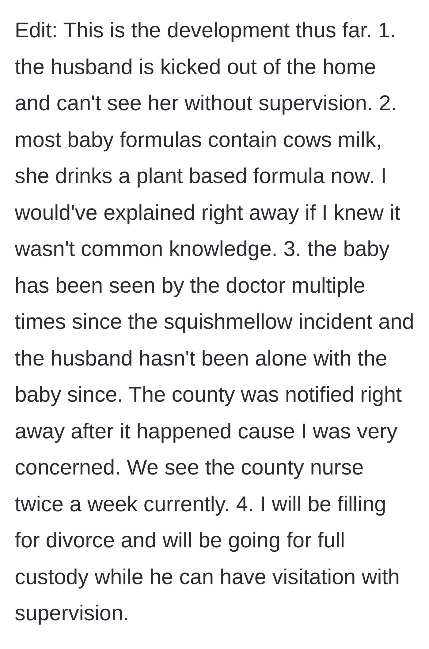 Story part 5 - An update detailing a protective order, medical intervention, and the mother's decision to file for divorce and full custody.