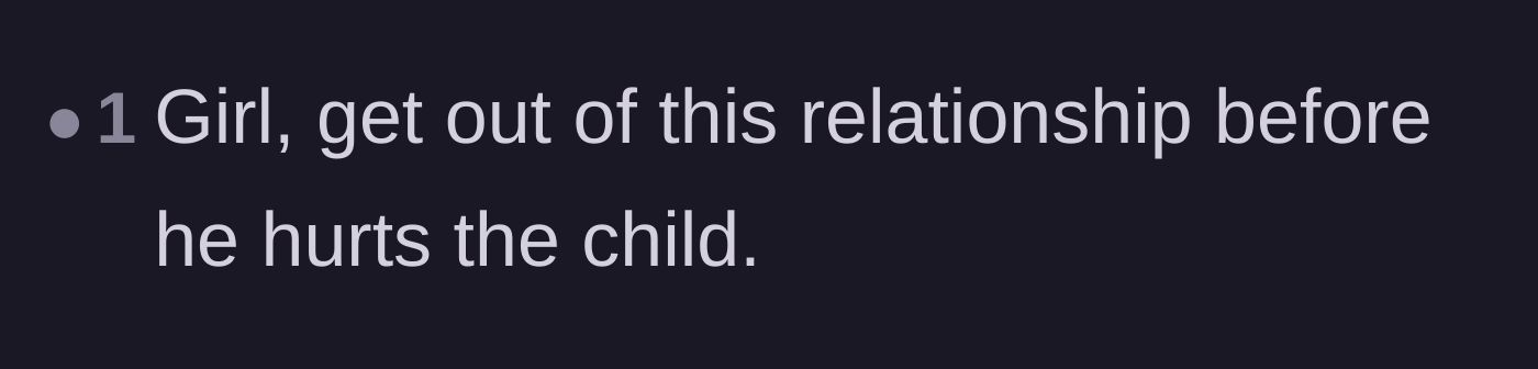 Comment thread 5 - A brief, urgent plea for the mother to escape before the child is physically harmed.