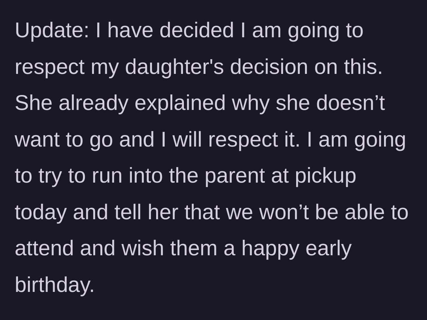 Story part 7 - The mother ultimately decides to support her daughter's choice to stay home, planning to gently break the news to the other parent in person.