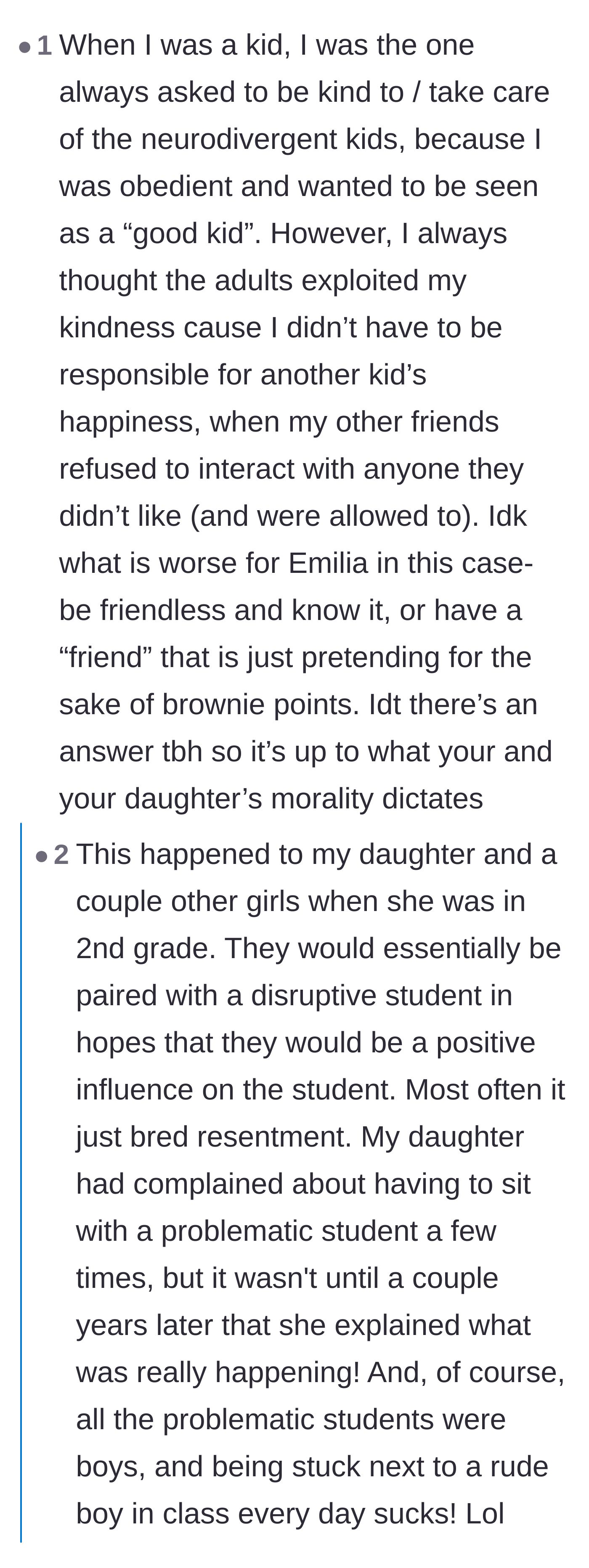 Comment thread 5 - Former 'good students' and a teacher express frustration over the systemic practice of pairing well-behaved kids with disruptive or socially difficult peers.