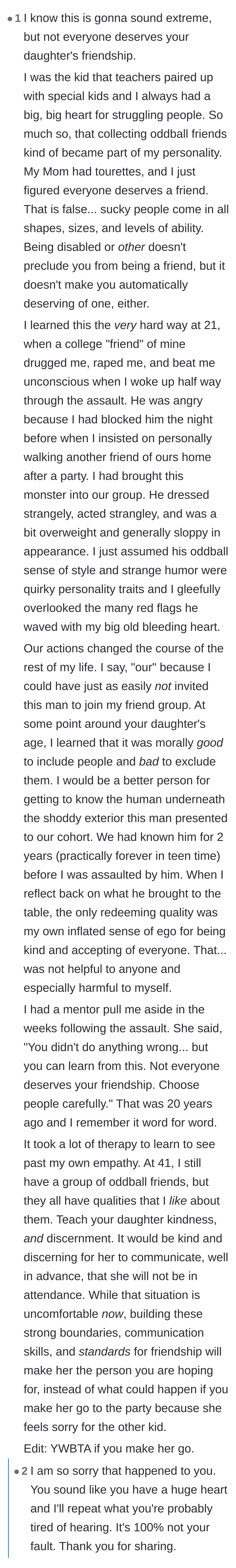 Comment thread 6 - A harrowing personal account from a woman who explains how her 'bleeding heart' for oddballs led her to ignore red flags and suffer a severe assault by an excluded peer.