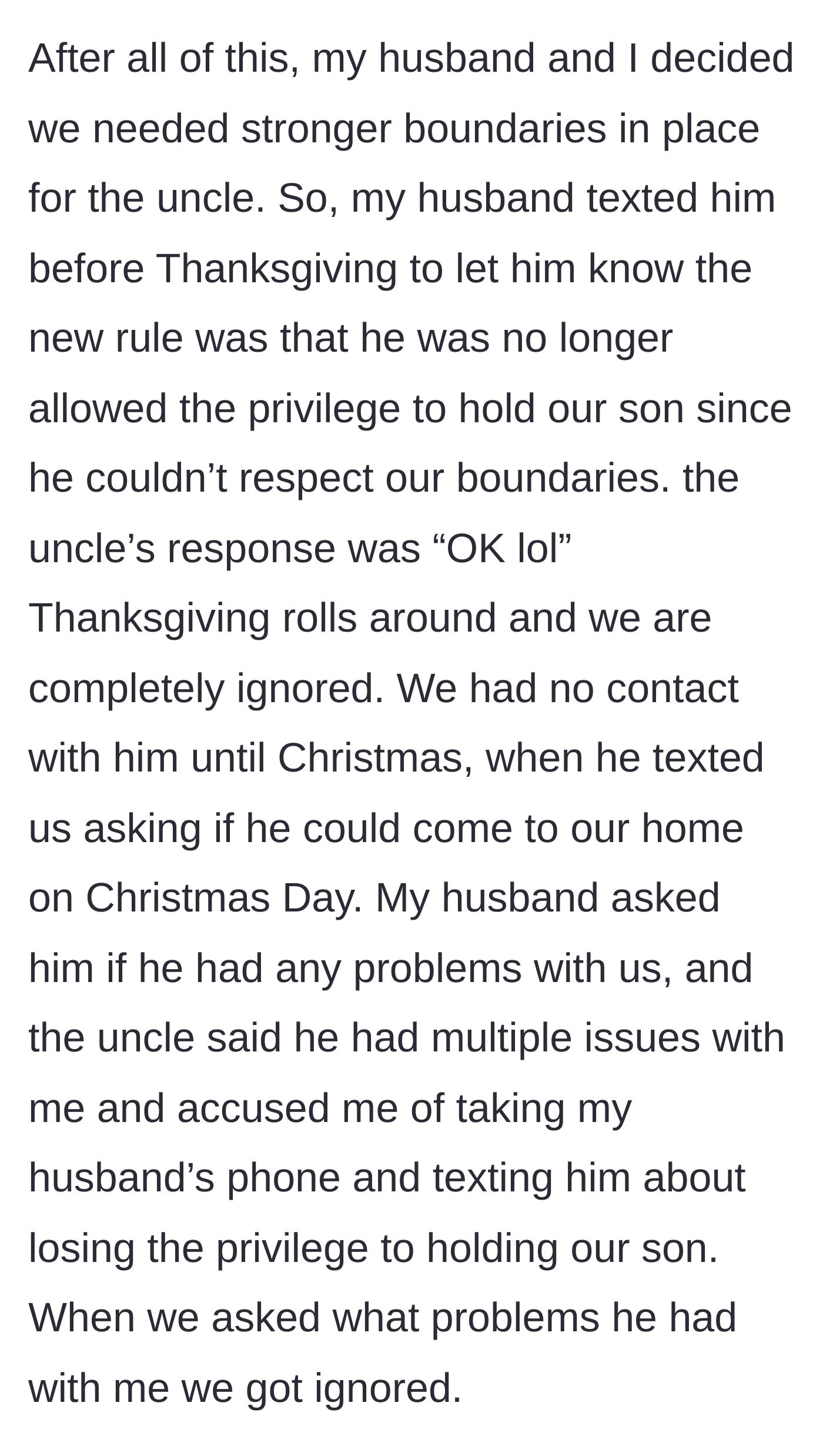 Story part 5 - The husband texts the brother-in-law to revoke his privilege of holding the baby due to boundary violations; the brother-in-law reacts with indifference, gives them the silent treatment, and later accuses the mother of faking the texts.