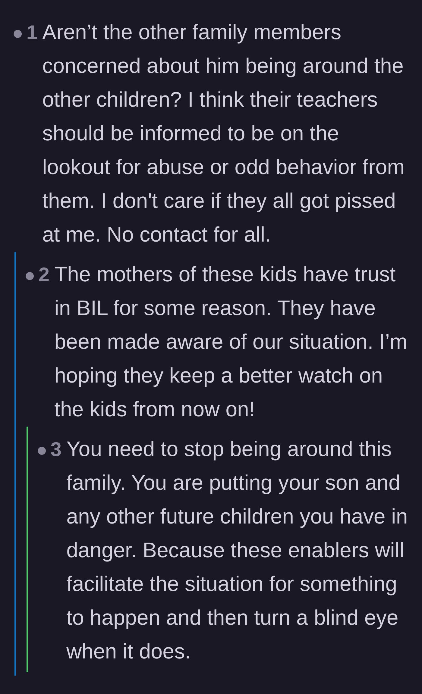Comment thread 5 - Discussion about warning the other children's teachers and the danger of trusting the enabling family members.