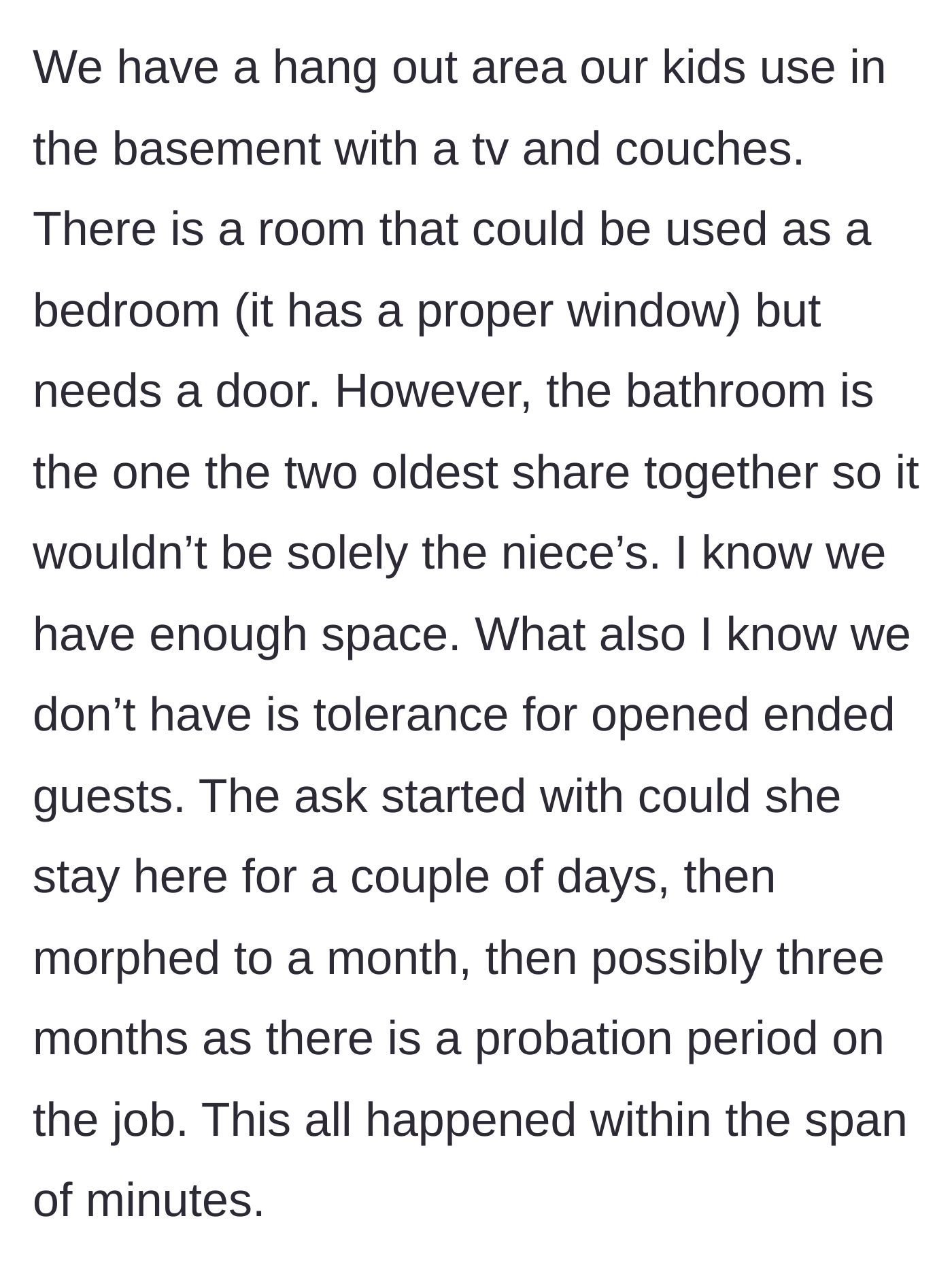Story part 3 - The timeline for the niece's stay magically expands from a few days to a month, then three months, within minutes.