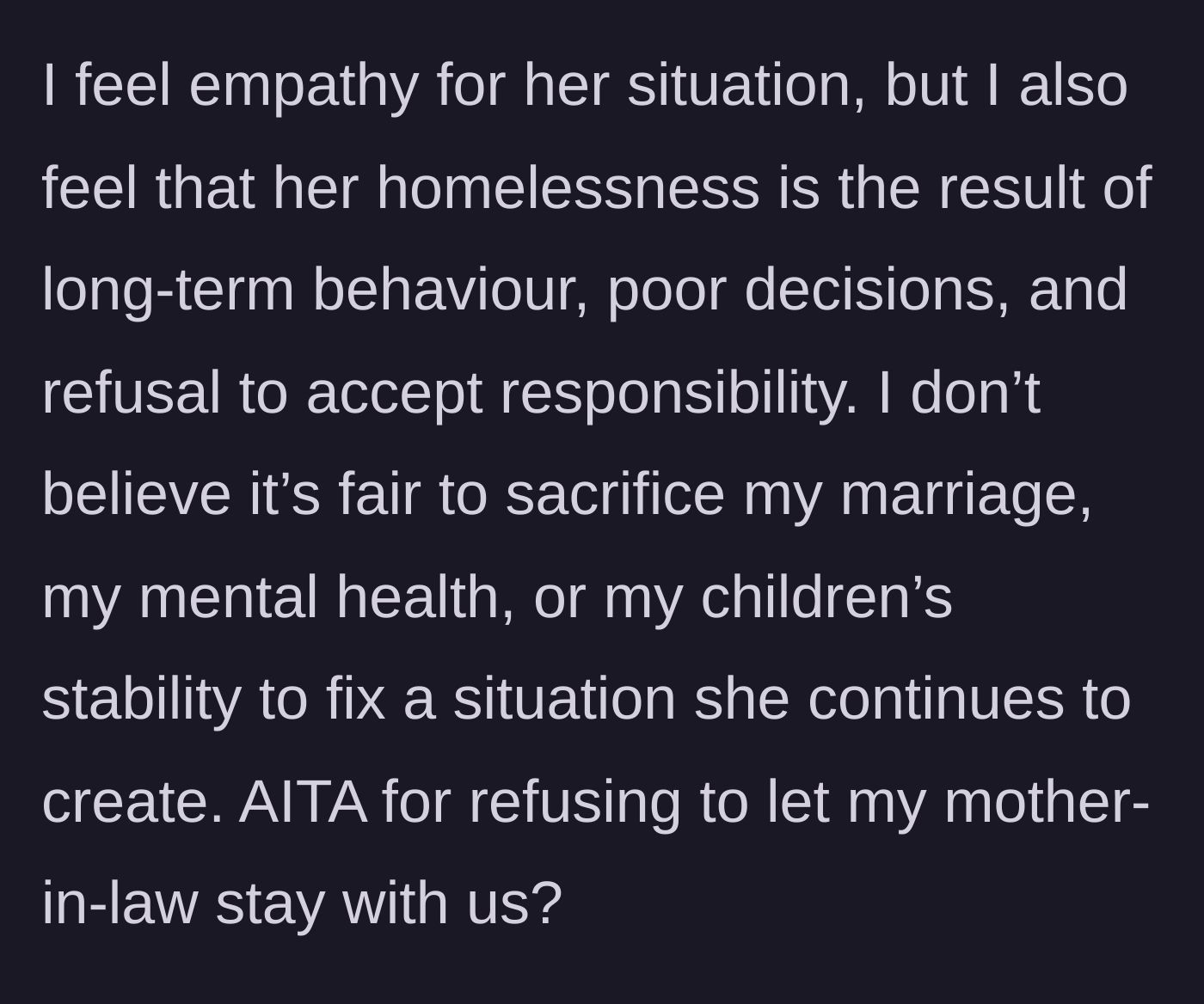 Story part 11 - The wife stands her ground, refusing to sacrifice her family's peace for her mother-in-law's self-inflicted crisis.