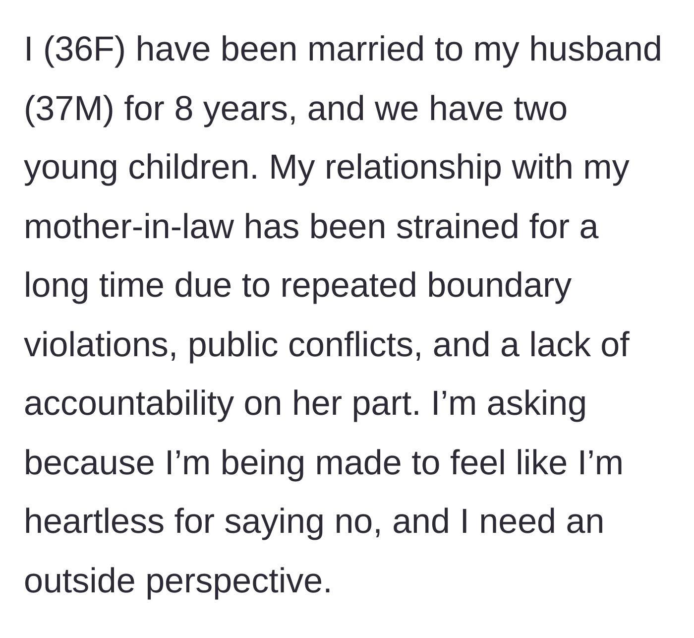 Story part 1 - Wife introduces her eight-year marriage and the ongoing nightmare of her boundary-stomping mother-in-law.
