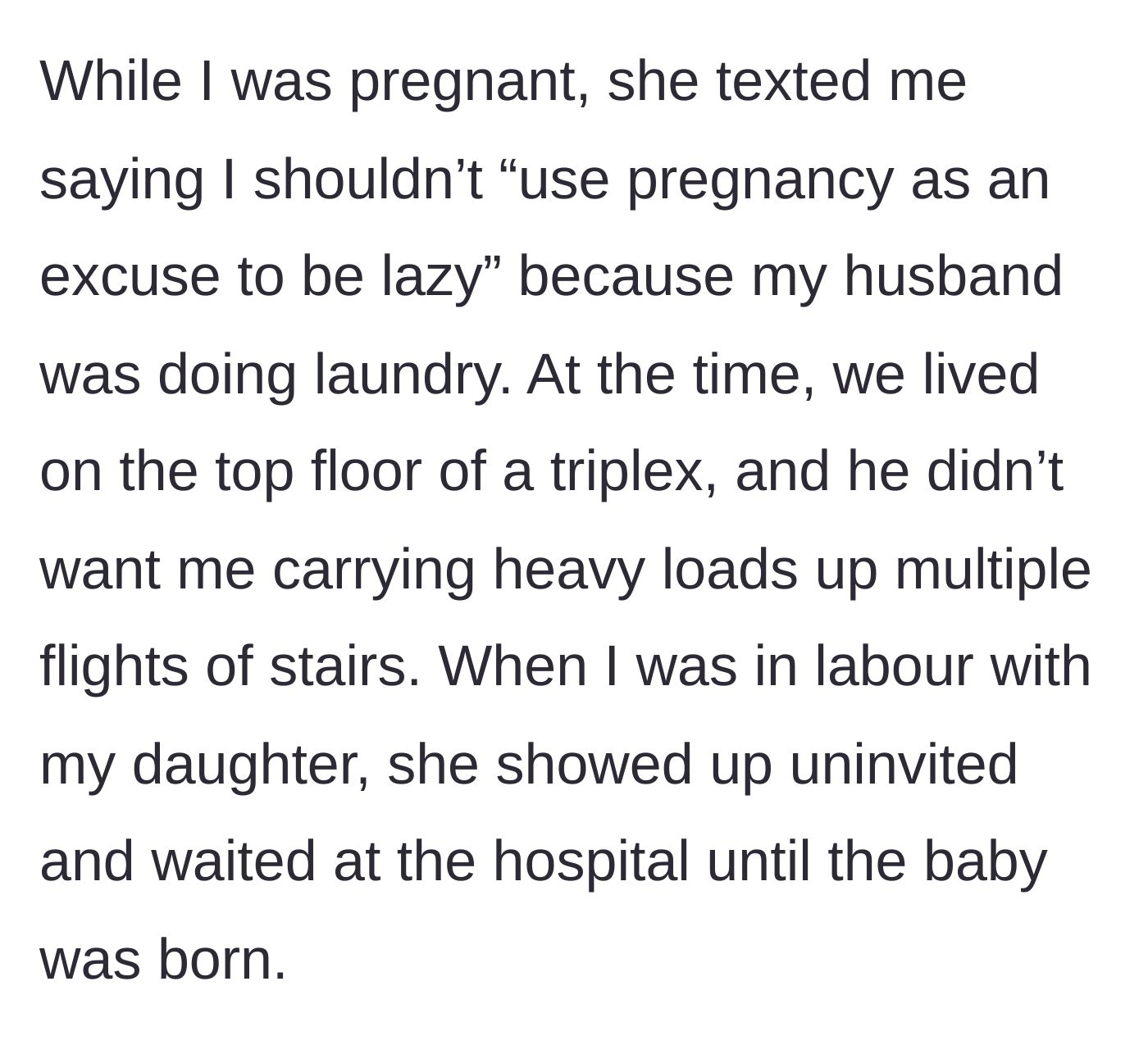 Story part 3 - The mother-in-law insults the pregnant wife and crashes her hospital delivery uninvited.