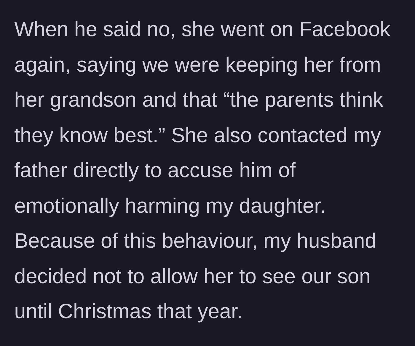 Story part 6 - The mother-in-law escalates to Facebook again and attacks the wife's father, earning a ban from seeing her grandson.