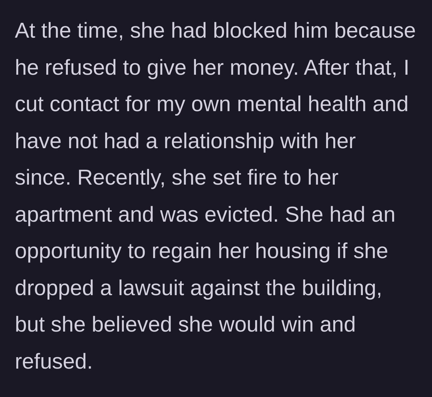 Story part 9 - The mother-in-law gets evicted after starting an apartment fire and sabotages her only chance to get housing back.