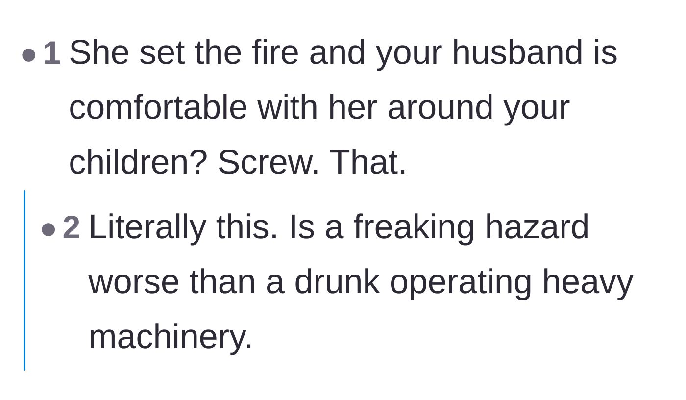 Comment thread 6 - A short, sharp comment pointing out the sheer absurdity of trusting the mother-in-law around kids after the fire incident.