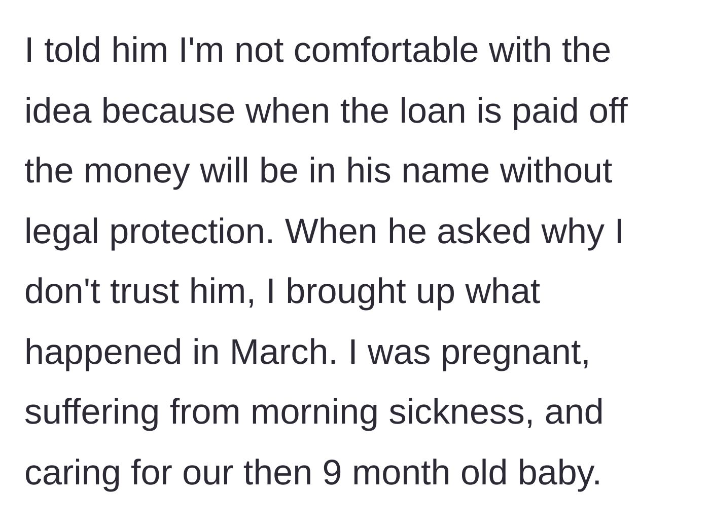 Story part 2 - Pregnant mother caring for a baby while dealing with morning sickness, standing her ground on finances.