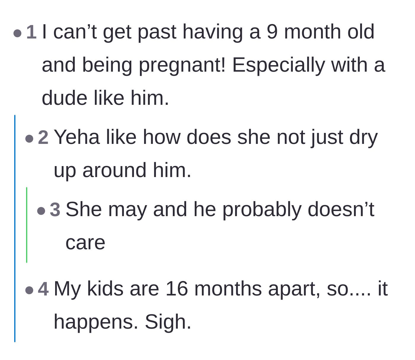 Comment thread 6 - Commenters expressing disbelief at the wife having two back-to-back pregnancies with such an unreliable partner.