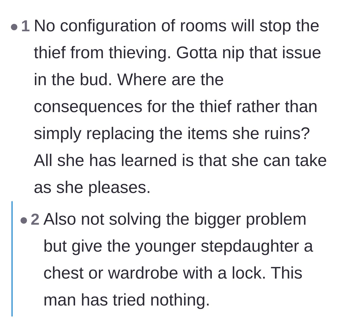 Comment thread 1 - Debate on the complete lack of discipline and consequences for the older stepdaughter's thievery.