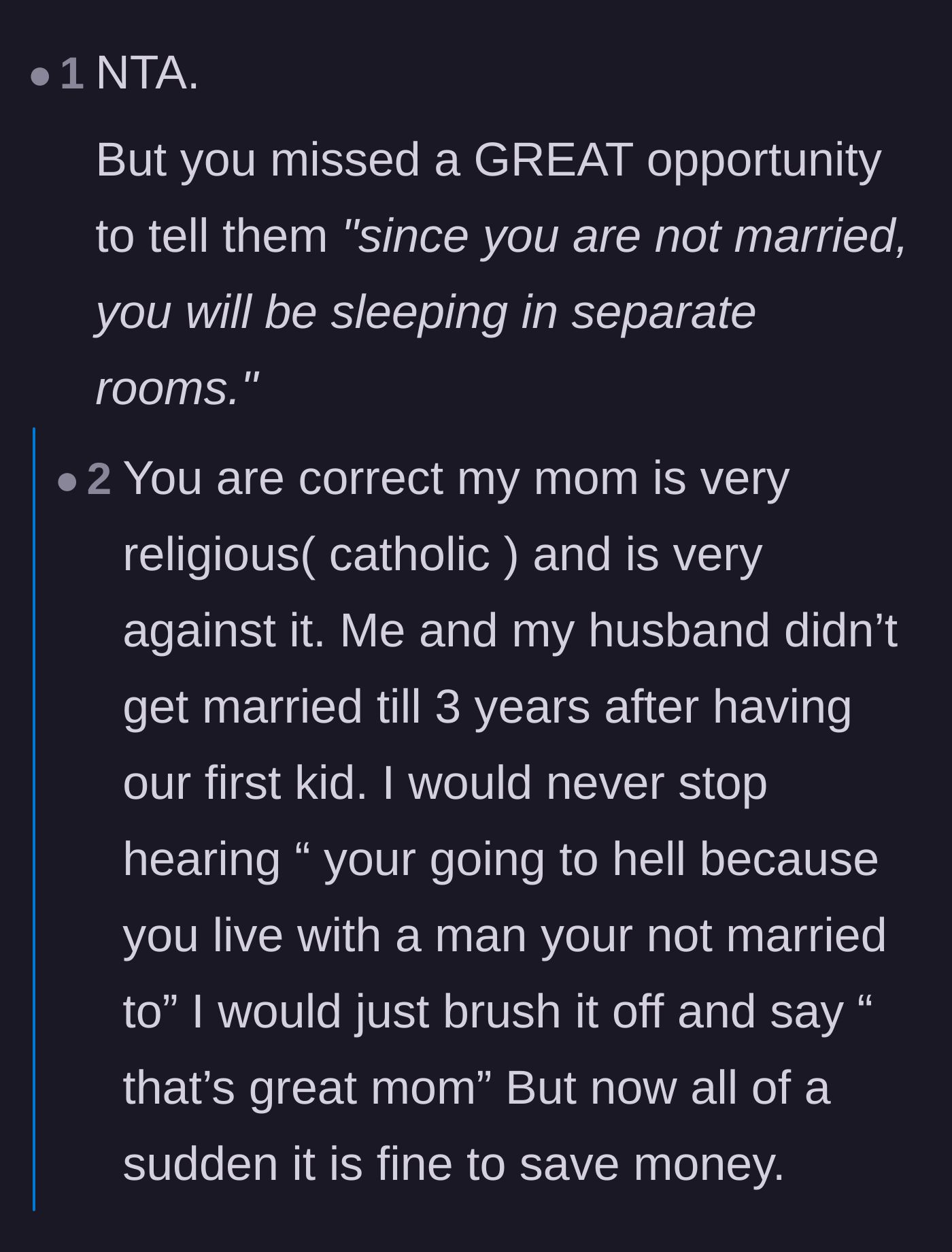 Comment thread 3 - Uncovering the mother's religious hypocrisy and a potential $300,000 romance scam with the fiancé.