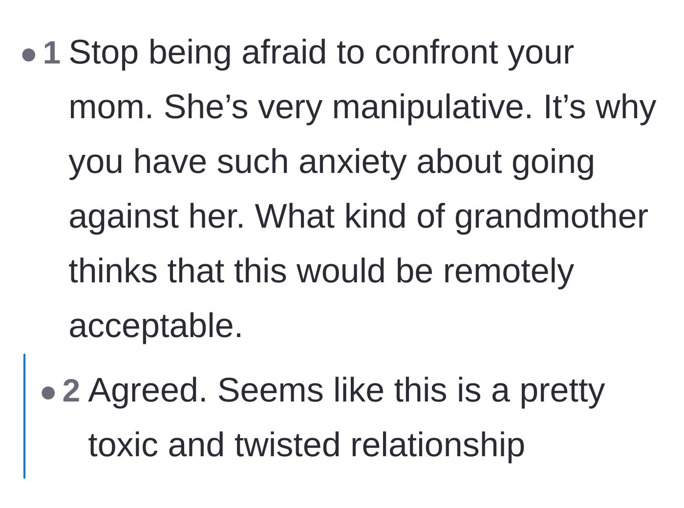 Comment thread 6 - Final validation that the mother's demands were completely abnormal and manipulative.