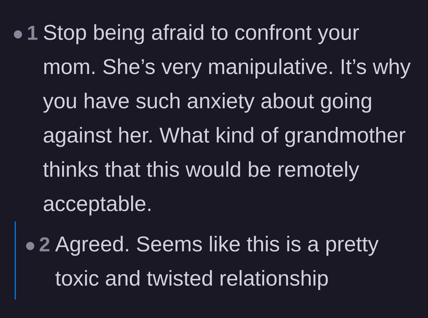 Comment thread 6 - Final validation that the mother's demands were completely abnormal and manipulative.