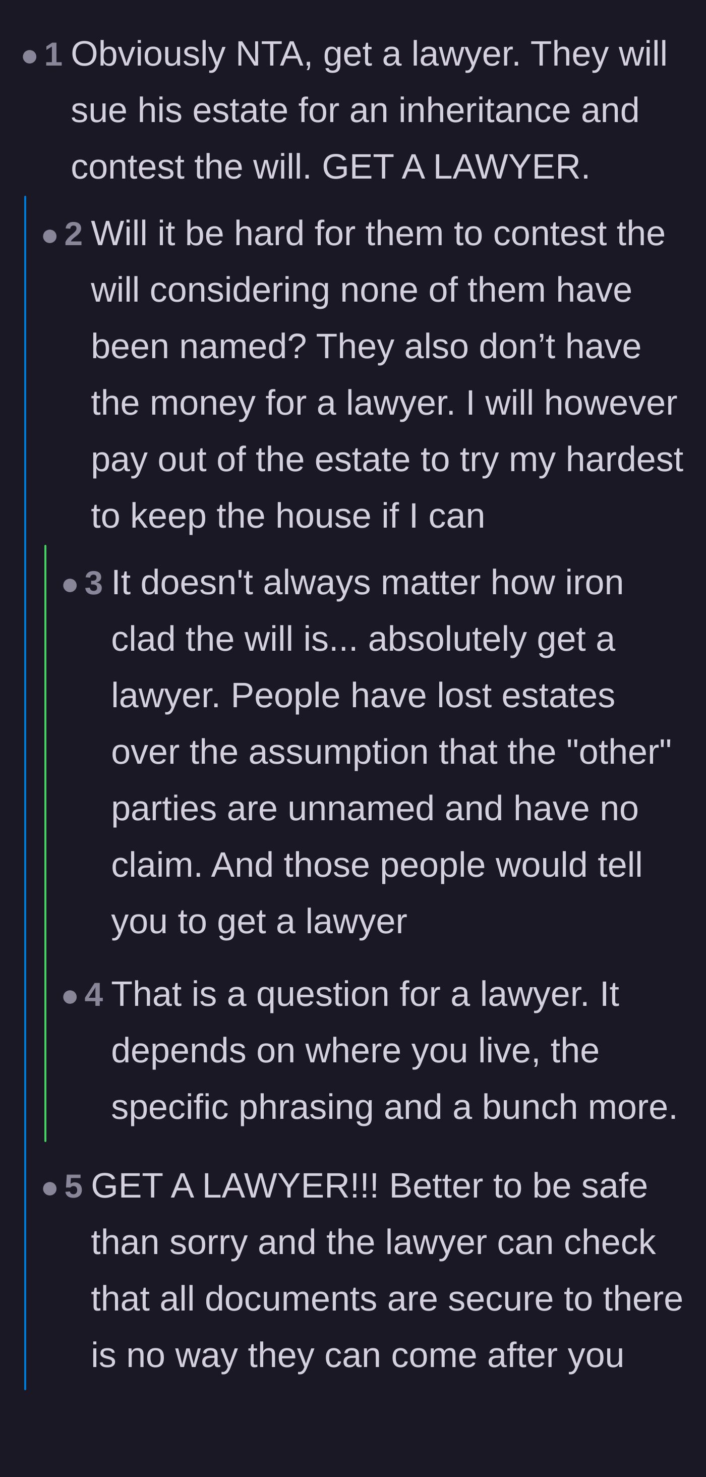 Comment thread 2 - Warnings about the legal realities of contesting a will and the urgent need for a probate lawyer.