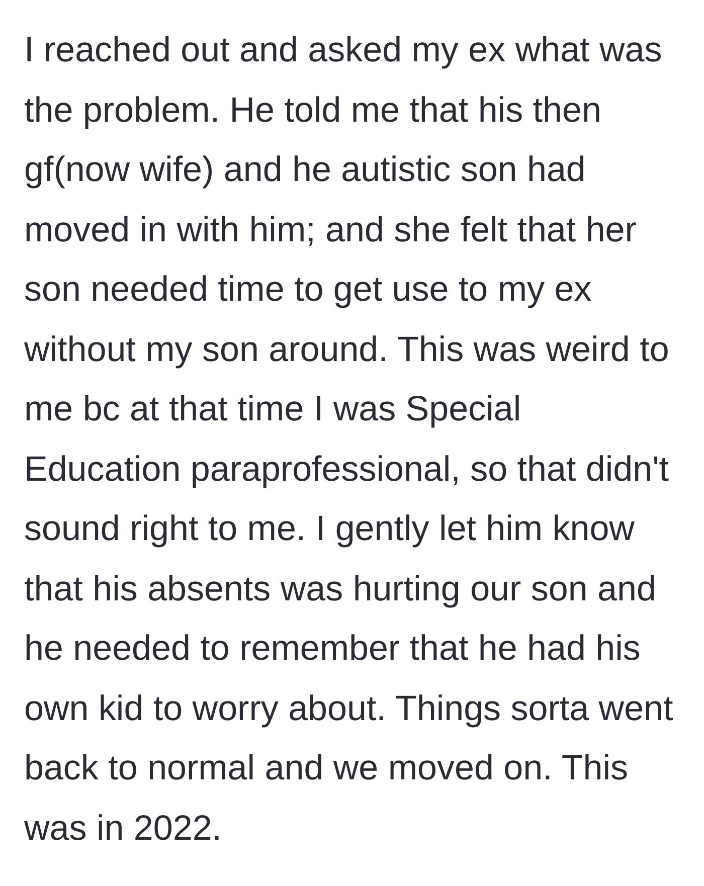 Story part 3 - The mother confronts the father, who claims his new partner's autistic son needs to adjust to him without the 11-year-old present.